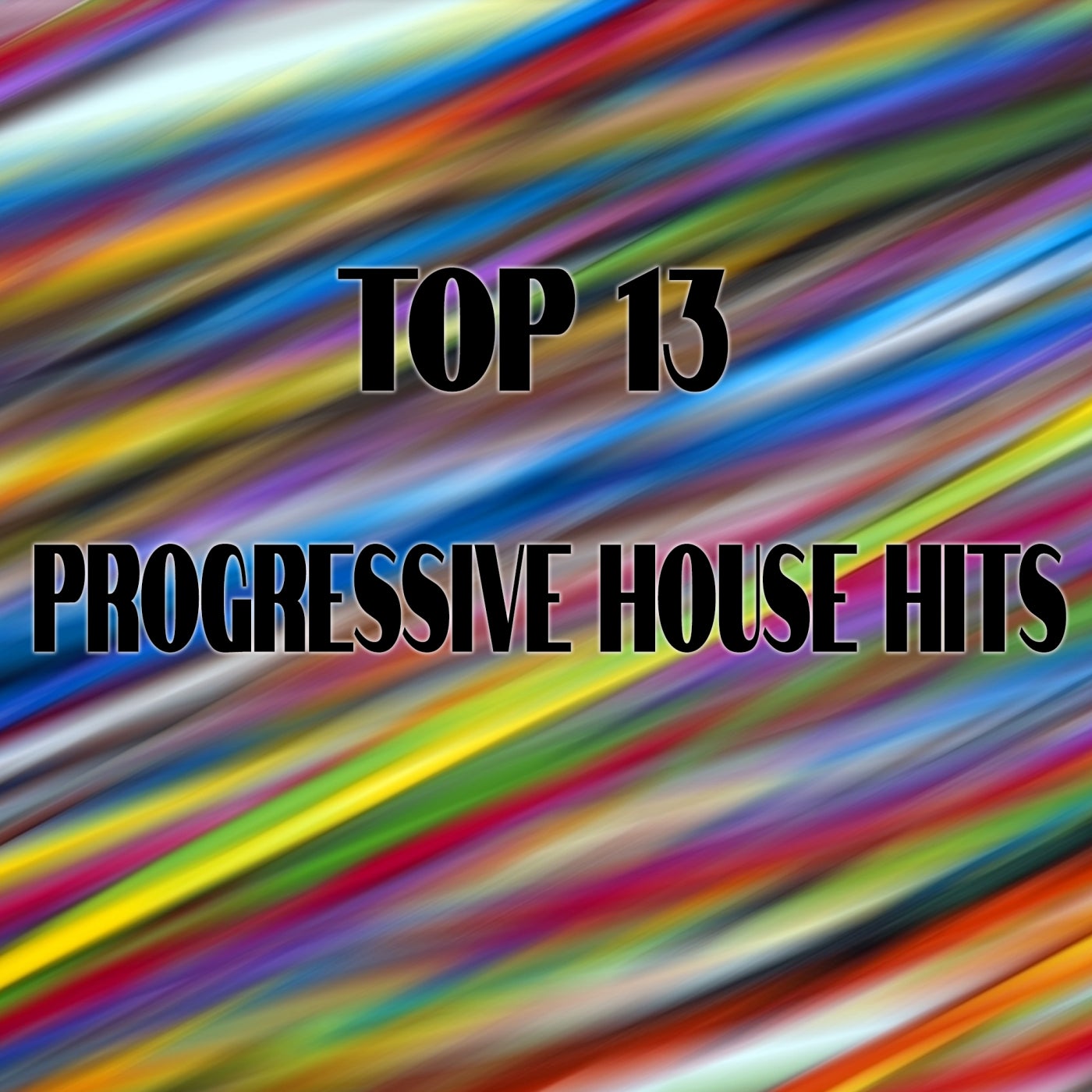 Top 13 Progressive House Hits