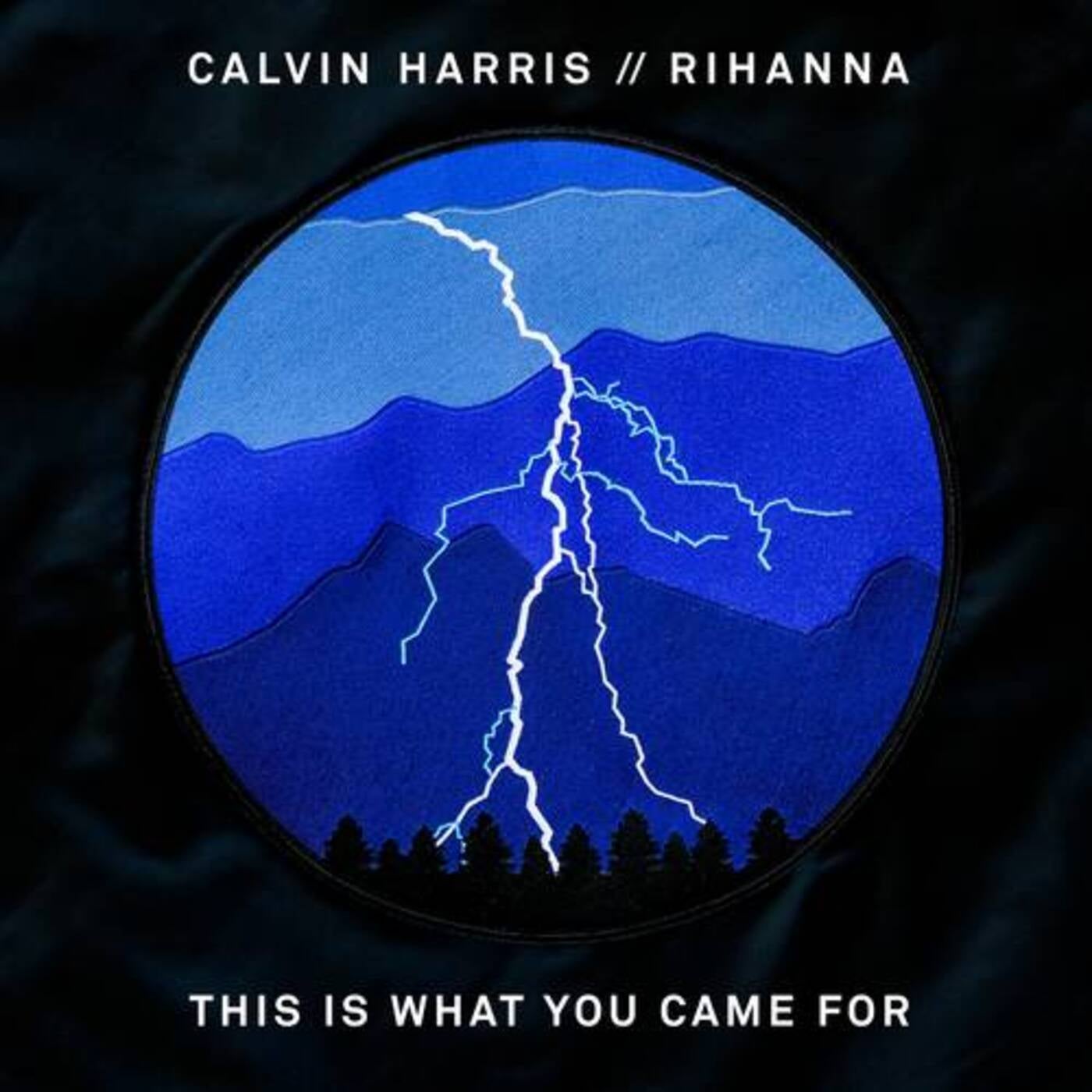 Calvin Harris & Rihanna - This Is What You Came For album artwork