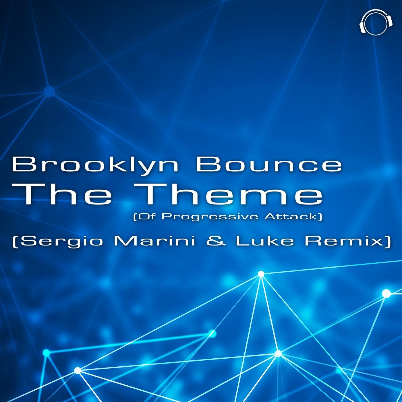 The Theme (Of Progressive Attack) [Sergio Marini & Luke Remix]