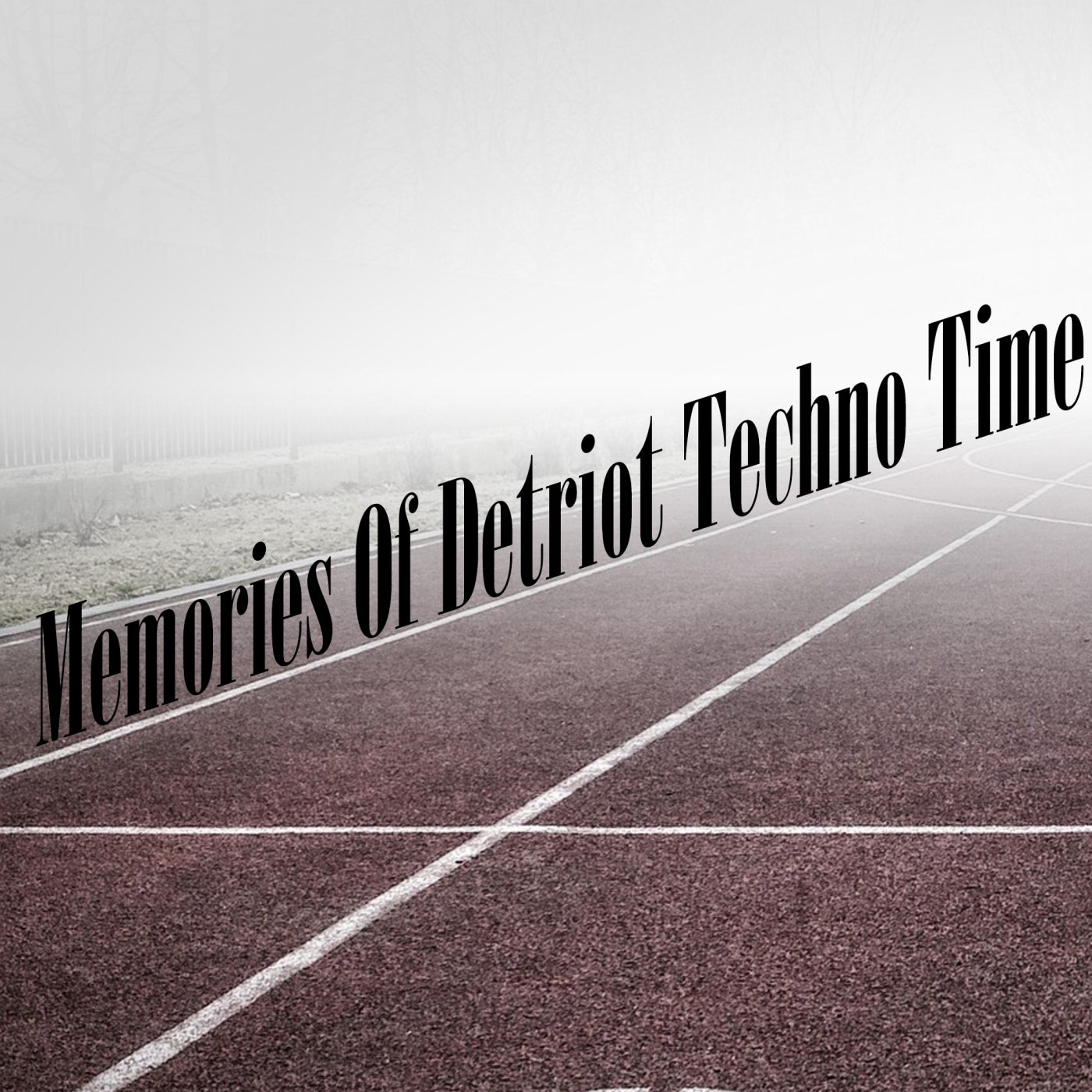 Memories Of Detriot Techno Time