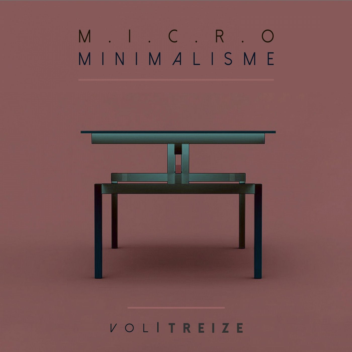 Micro Minimalisme Vol. Treize