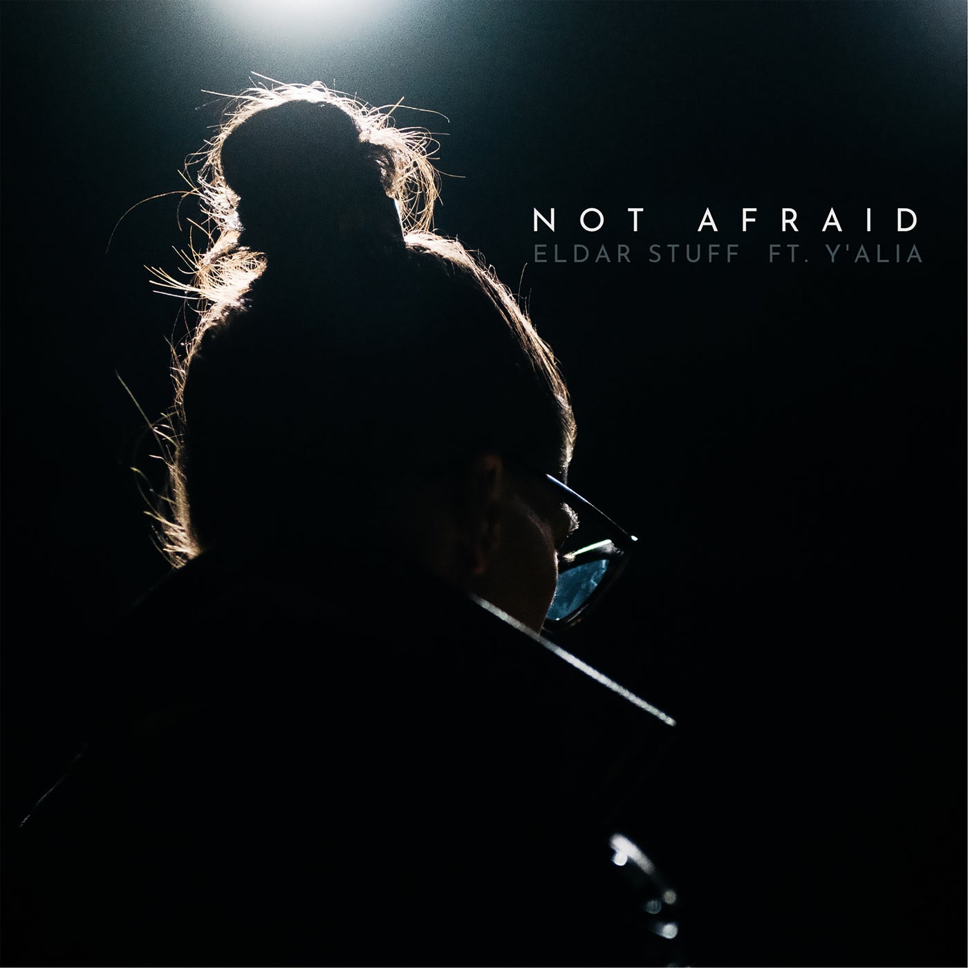 Not Afraid