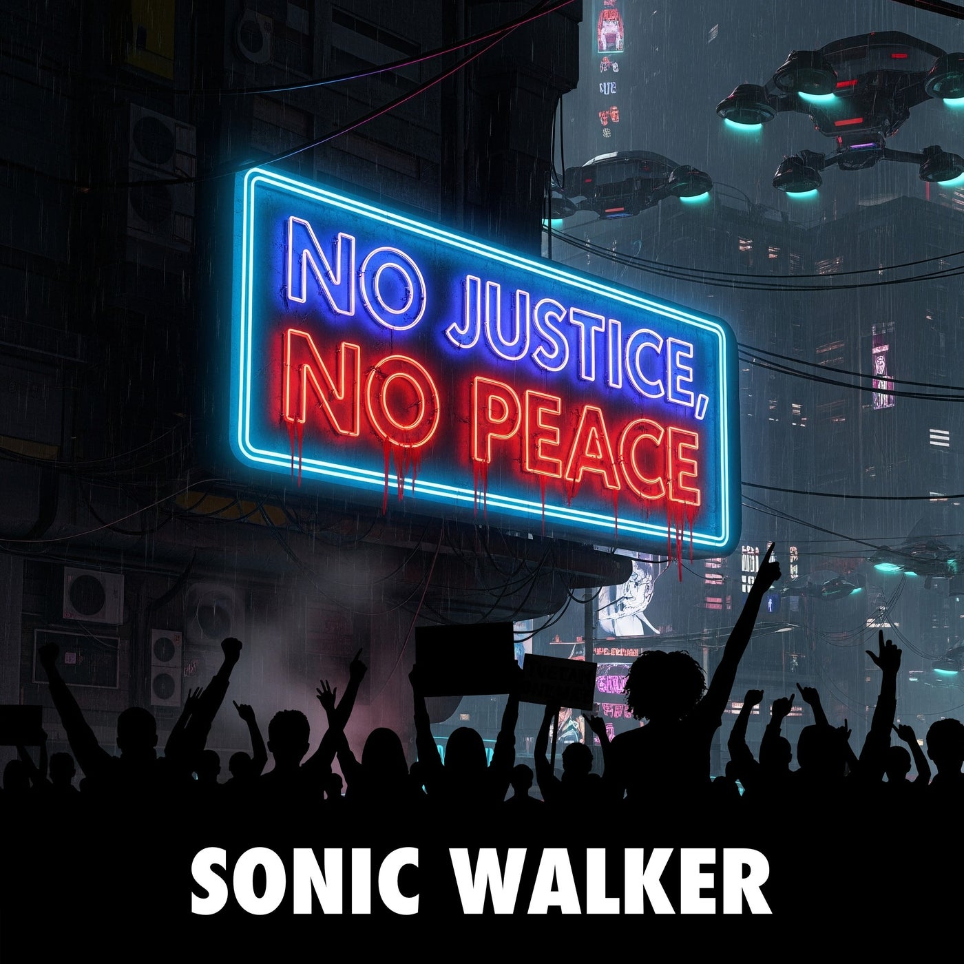 No Justice, No Peace (Extended Mix)