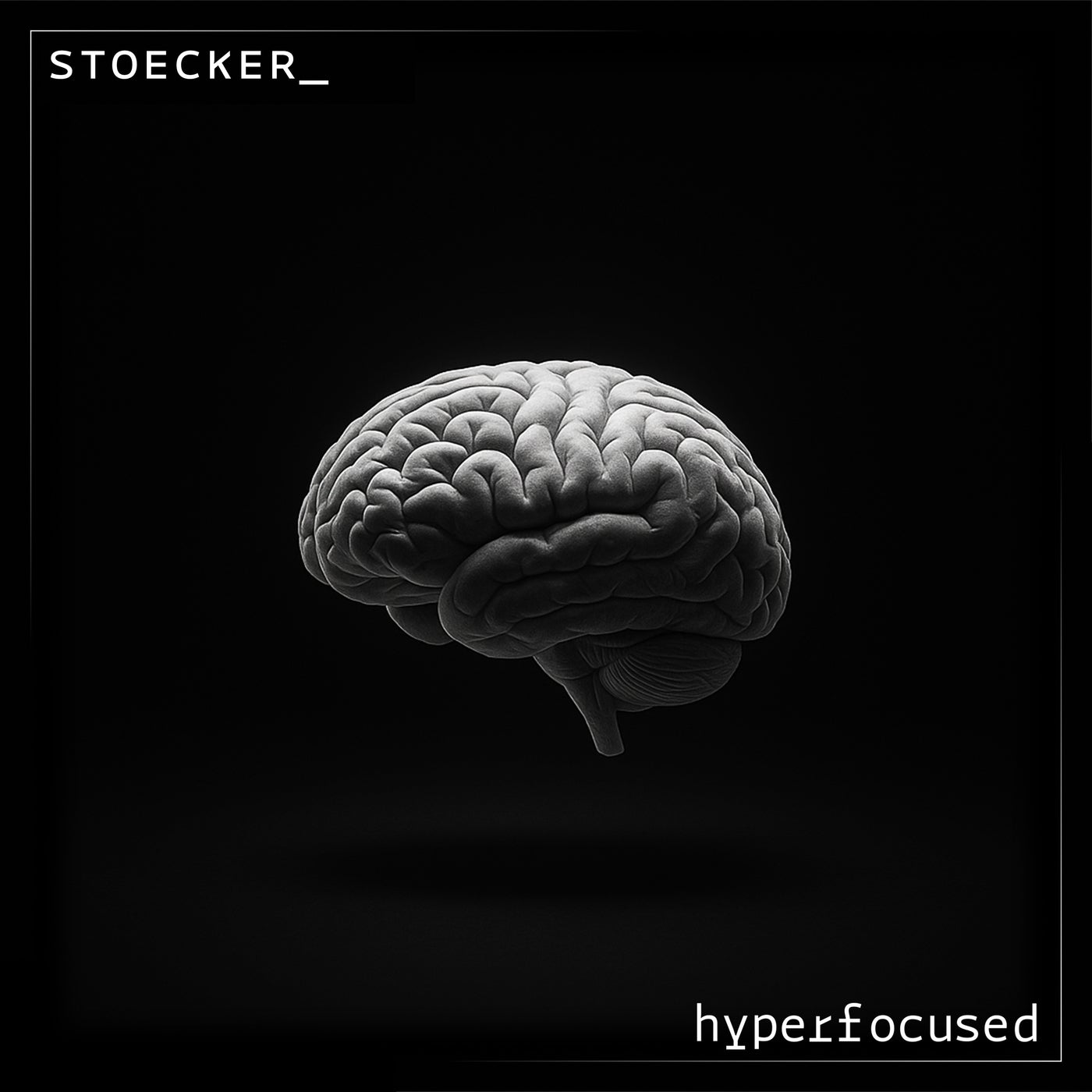 Hyperfocused