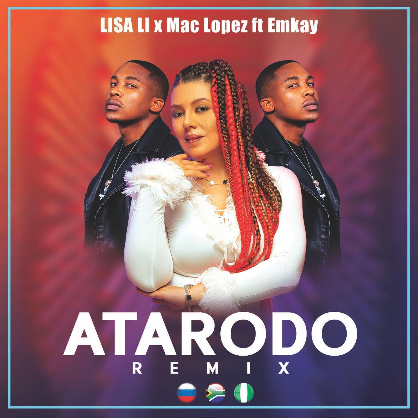 Atarodo (feat. Mac Lopez & Emkay) [Remix]