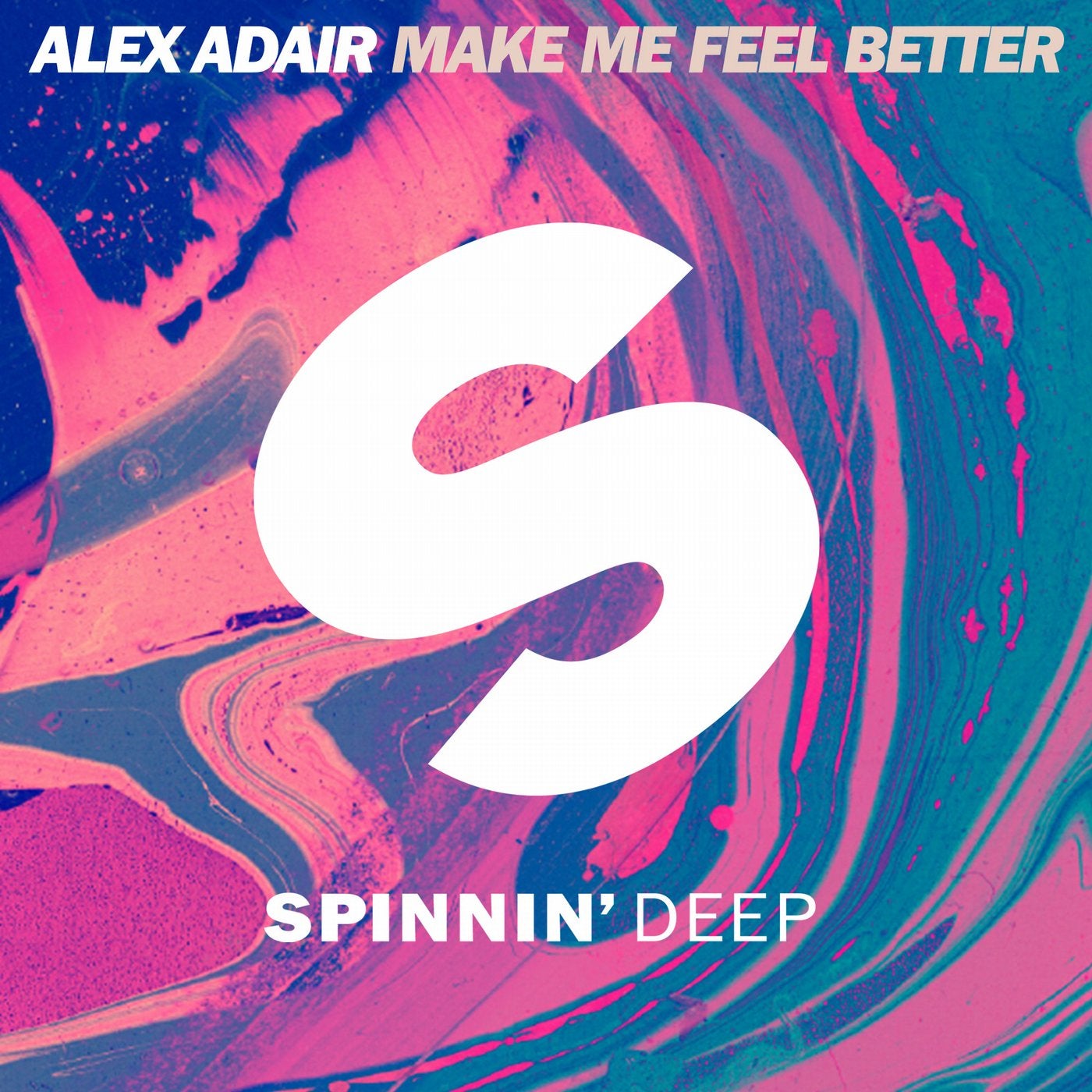 With her i feel better. Spinnin records. Alex Adair. Alex Adair make me feel better. Spinnin Deep.