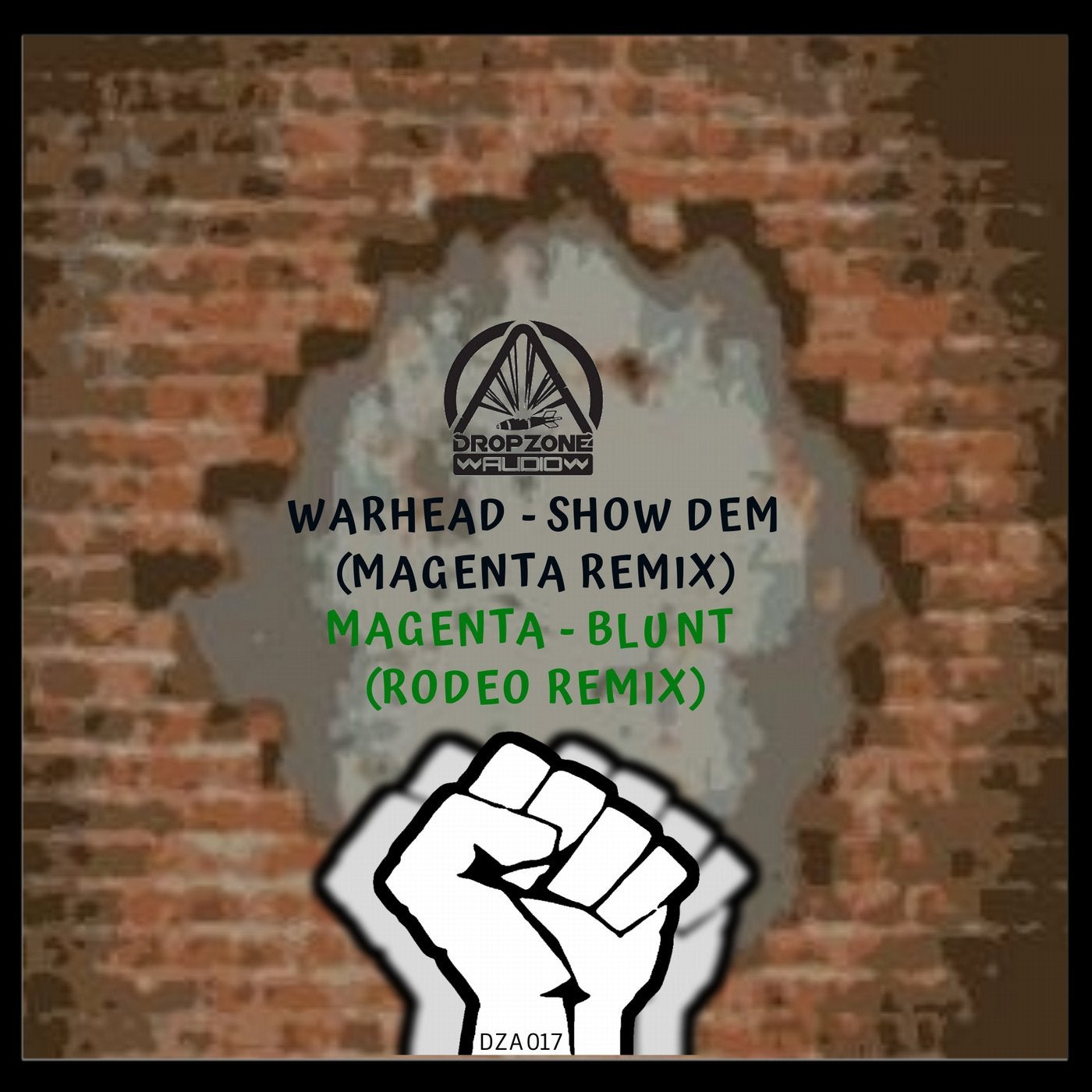Show Dem (Magenta Remix)/Blunt (Rodeo Remix)