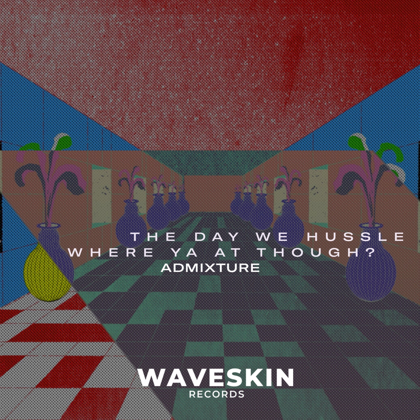 The Day We Hussle