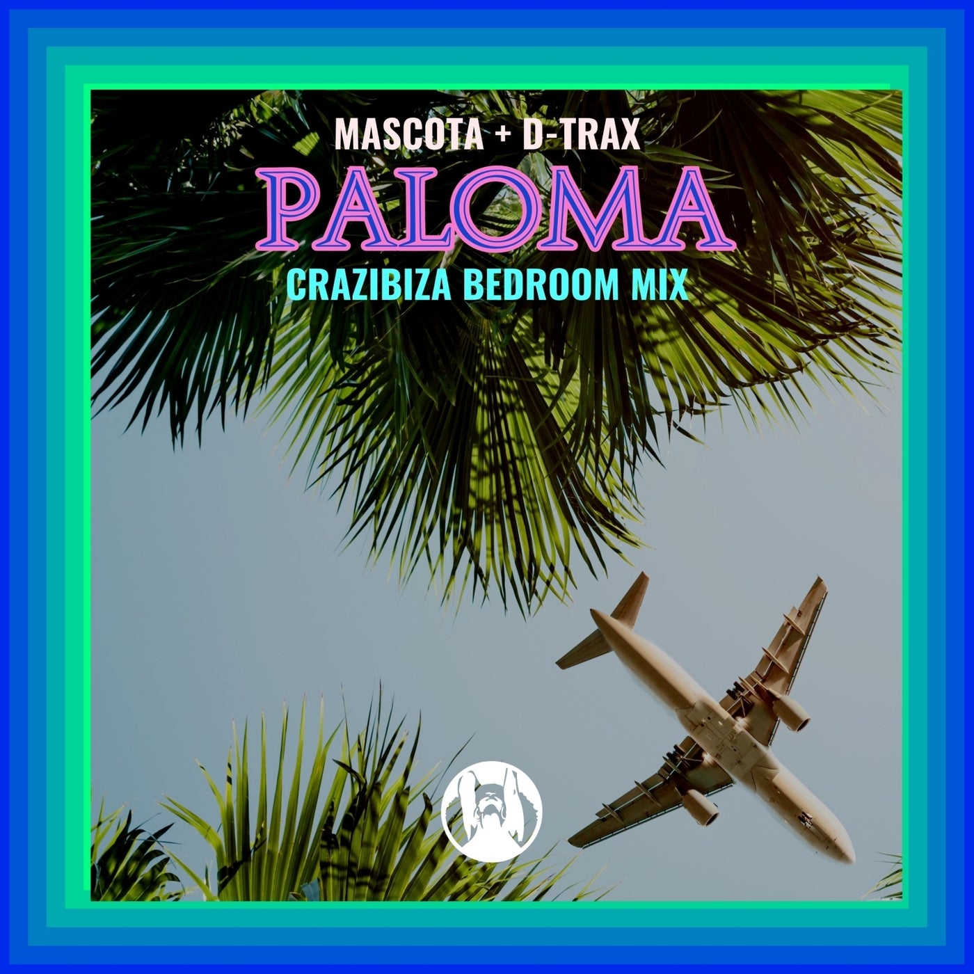 Paloma  (Crazibiza Bedroom Mix)