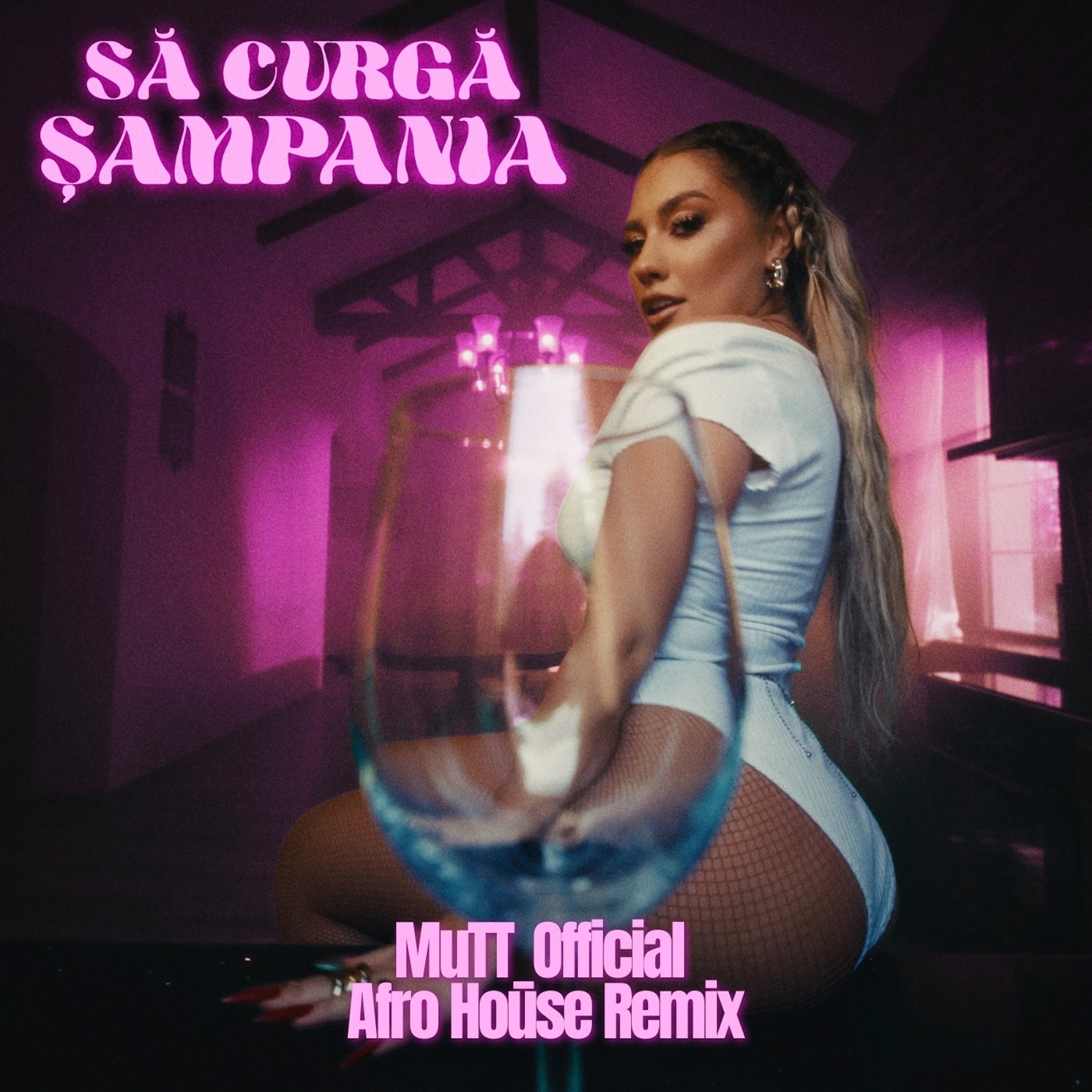 Să curgă șampania (MuTT_Official Afro House Remix Extended)