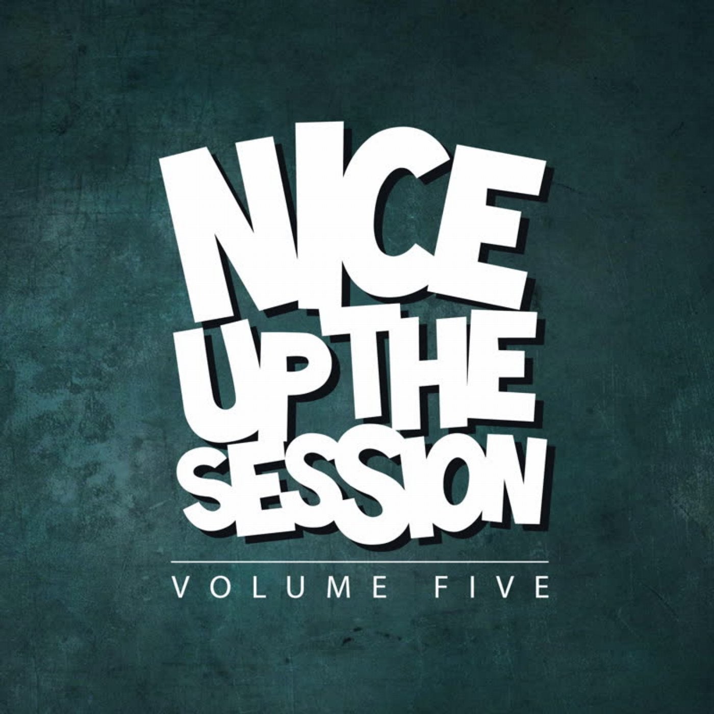 NICE UP! The Session, Vol. 5