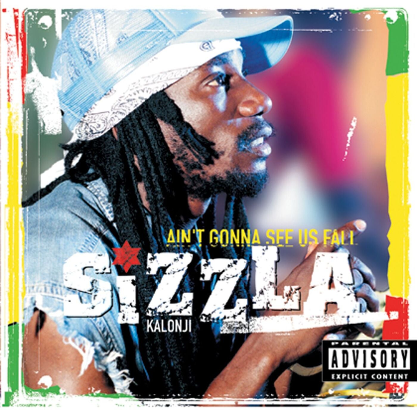 Sizzla - Ain't Gonna See Us Fall Sizzla artwork