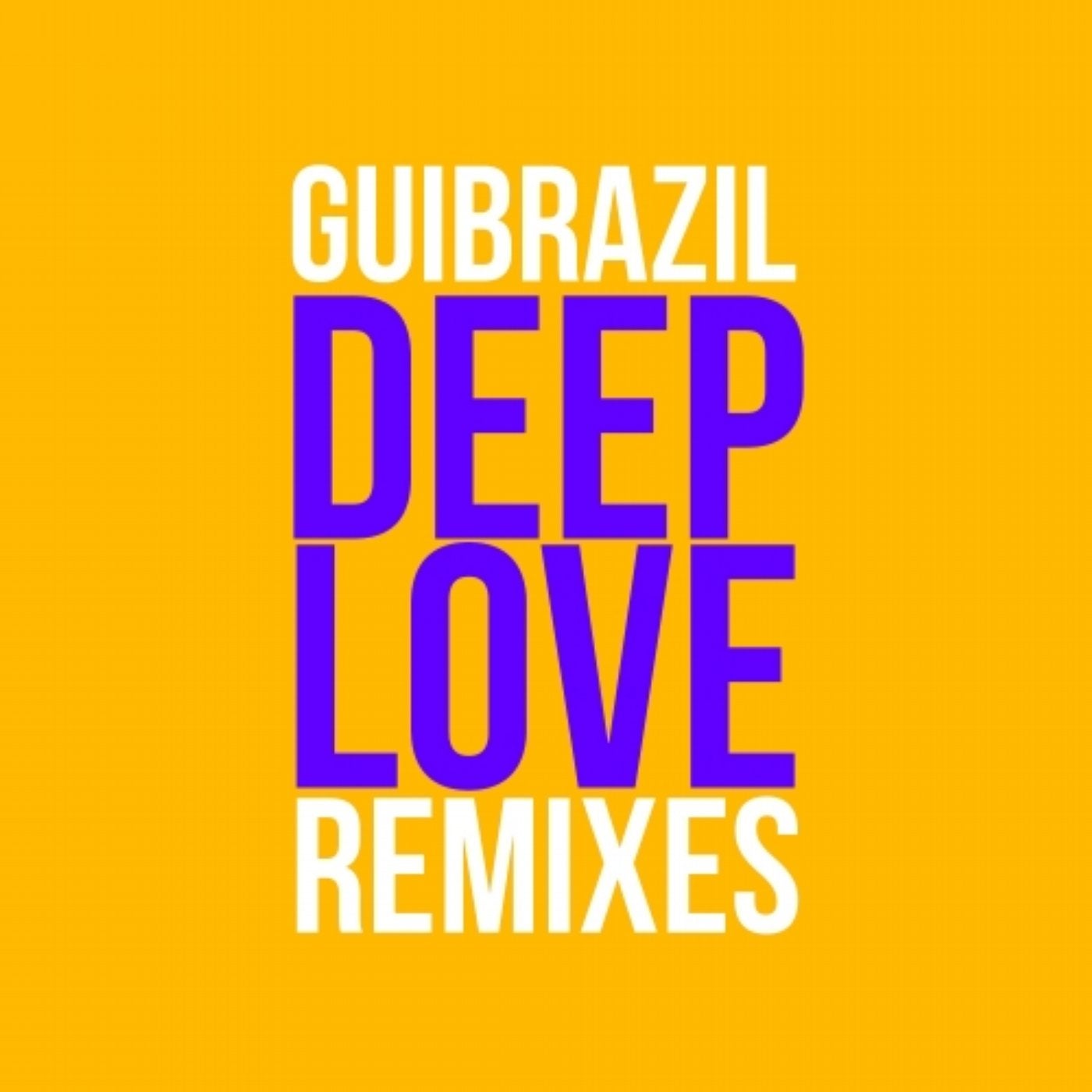 Deep Love (Remixes)