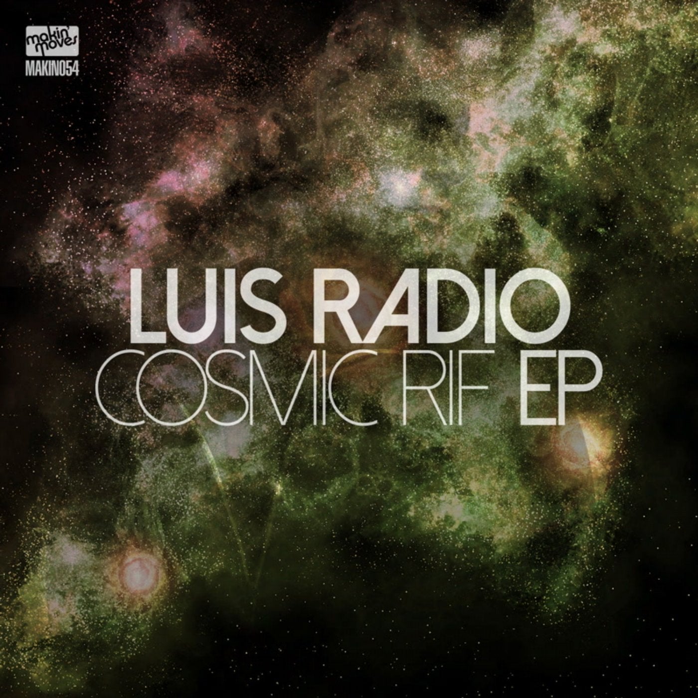 Cosmic Rif EP