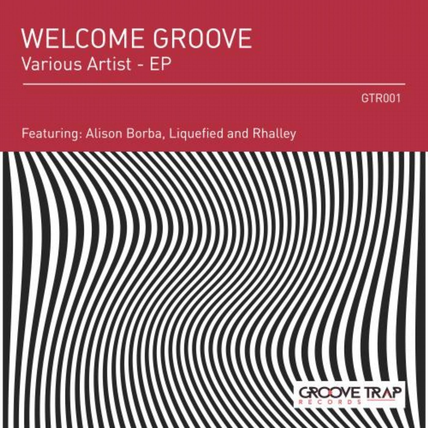 Welcome Groove - EP