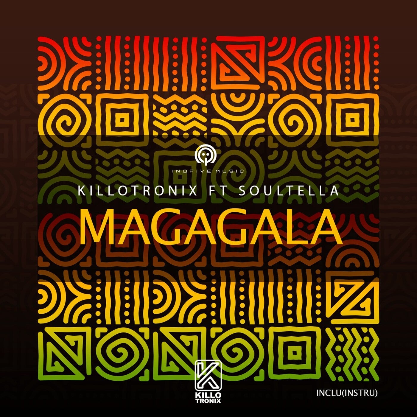 Soultella, killotronix –  Magagala [InQfive]