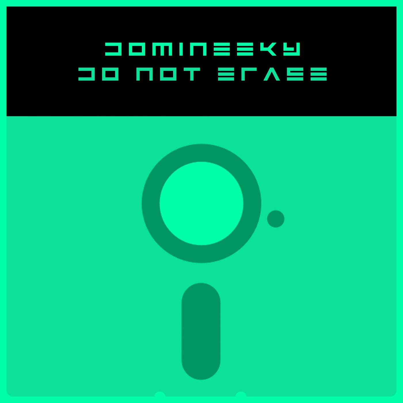 Do Not Erase (XL Edition)