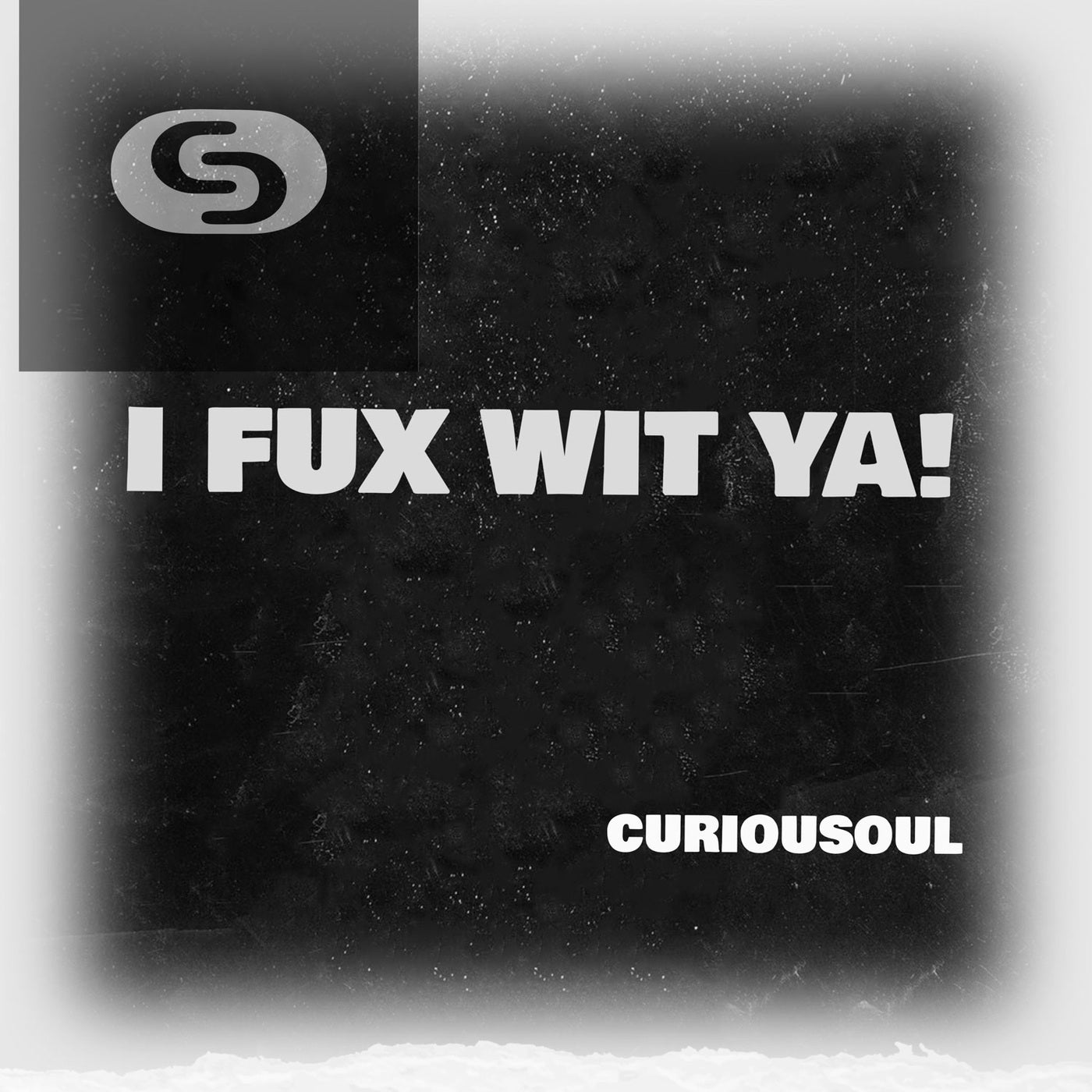 I FUX WIT YA!
