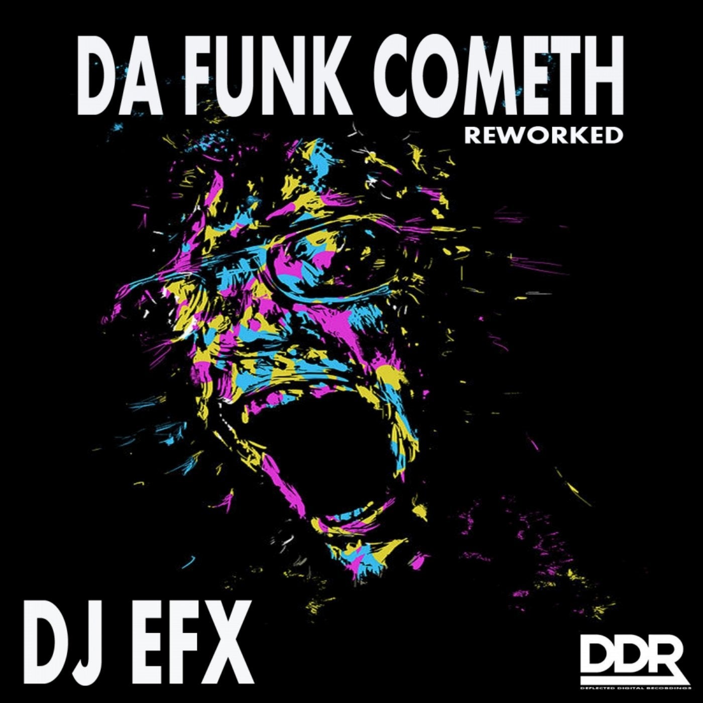 Da Funk Cometh Reworked
