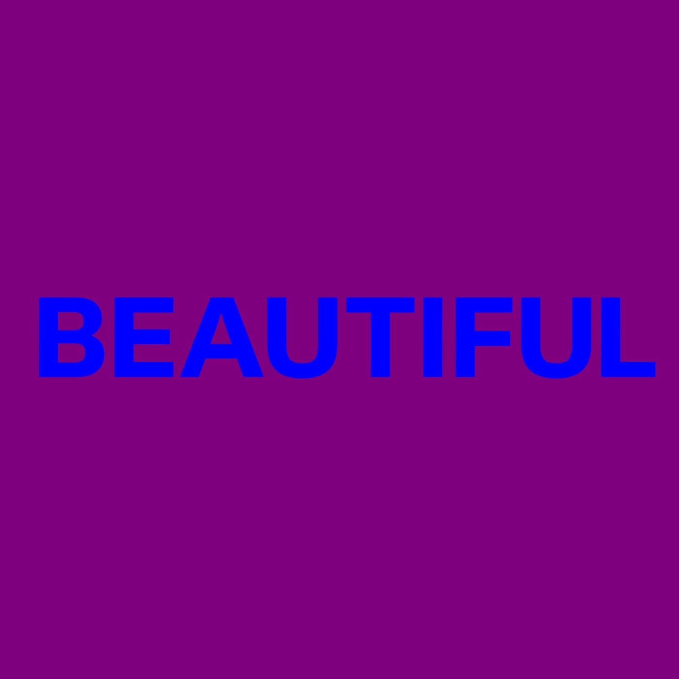Beautiful