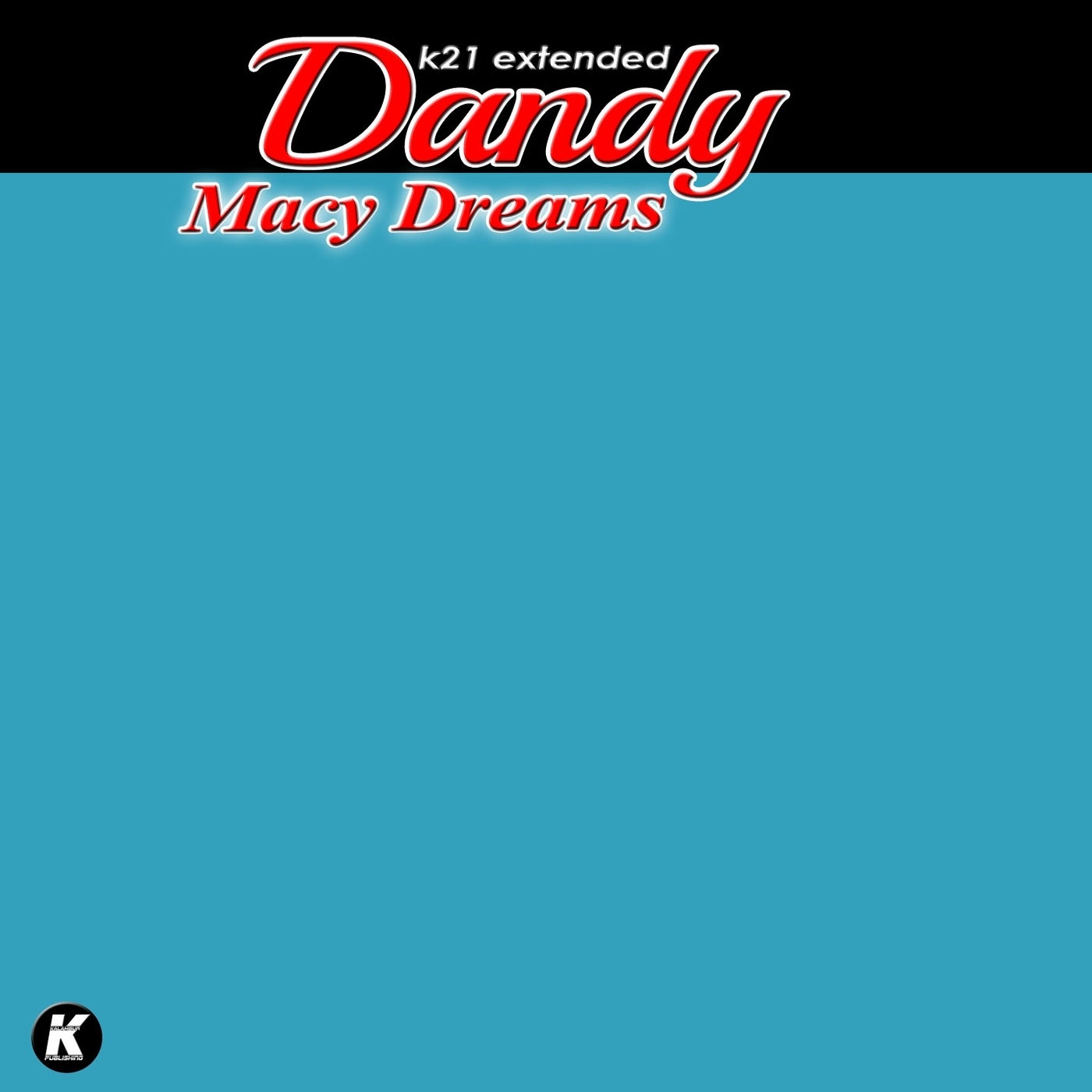 Macy Dreams (K21 Extended)