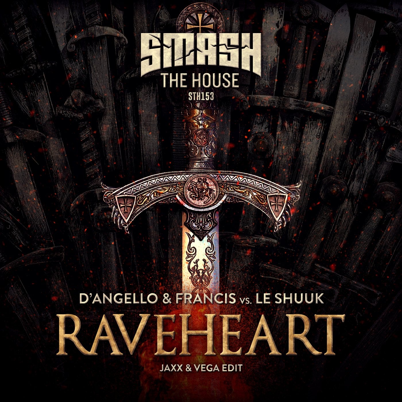 Raveheart (Jaxx & Vega Extended Edit)