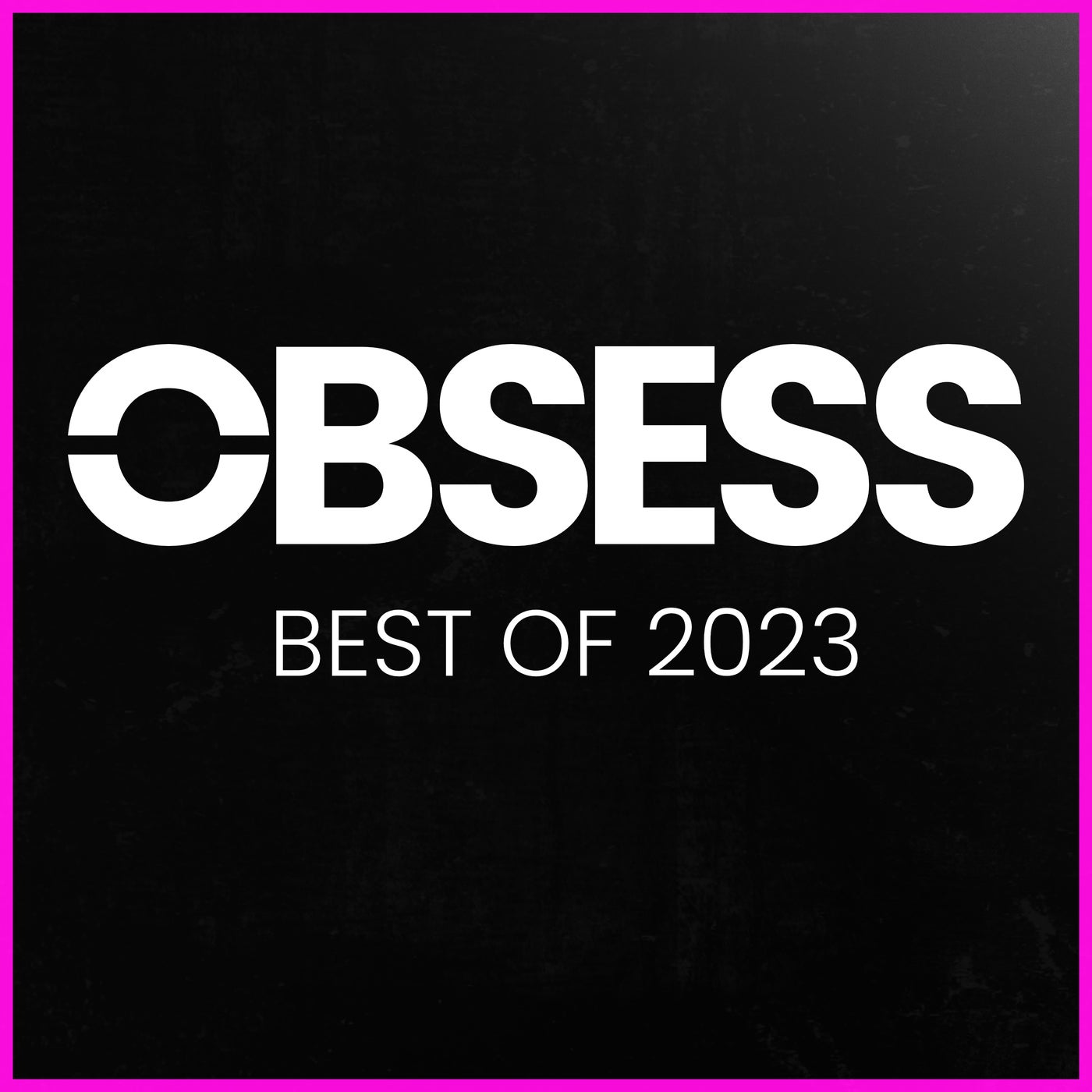OBSESS RECORDS BEST OF 2023