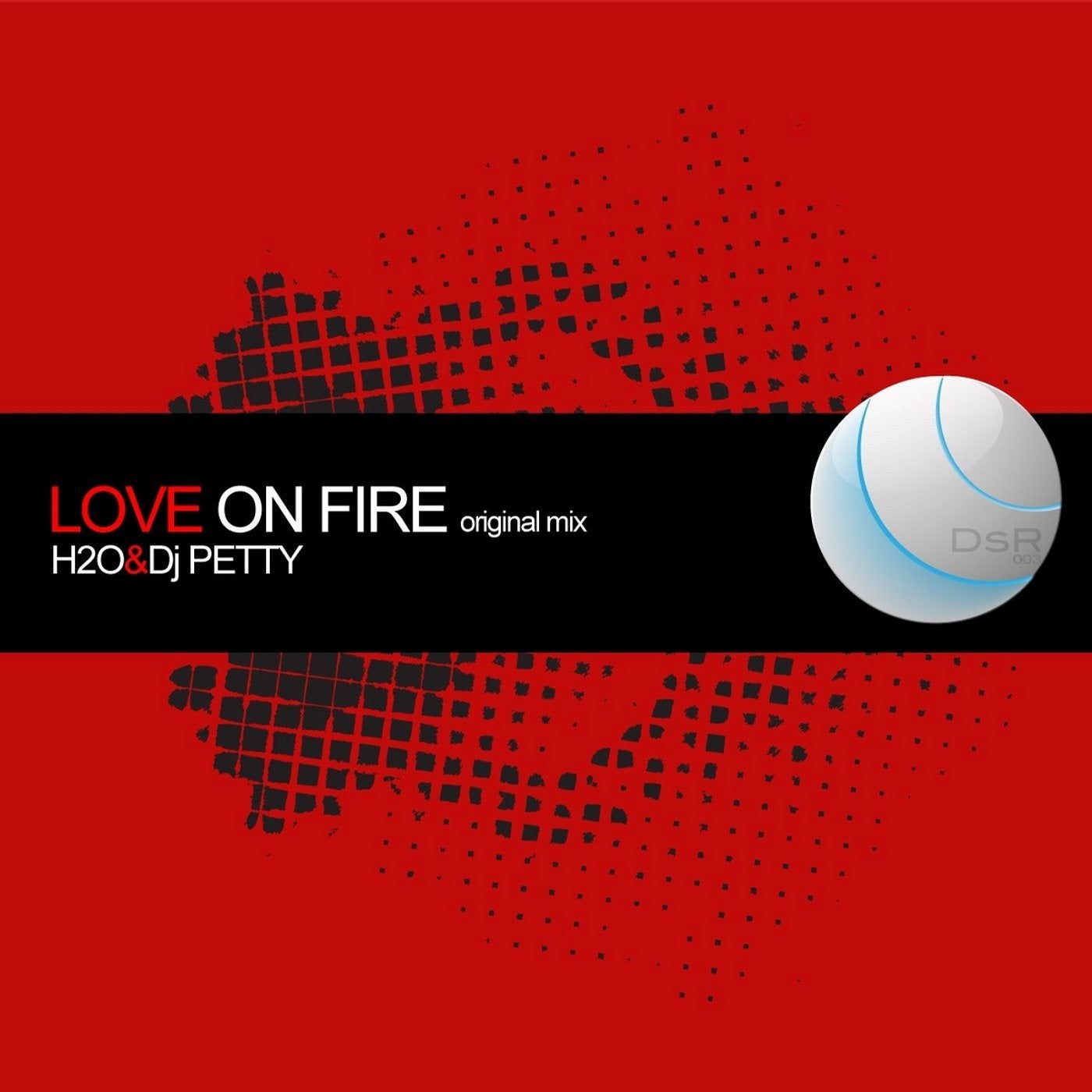 Love On Fire