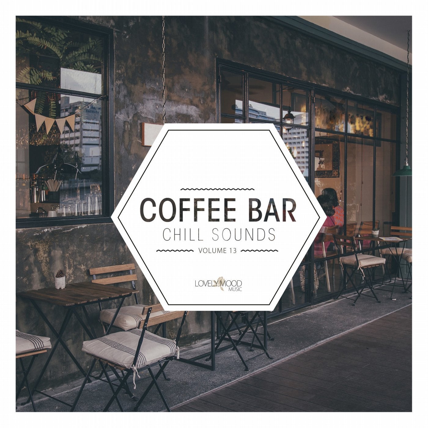 Coffee Bar Chill Sounds Vol. 13