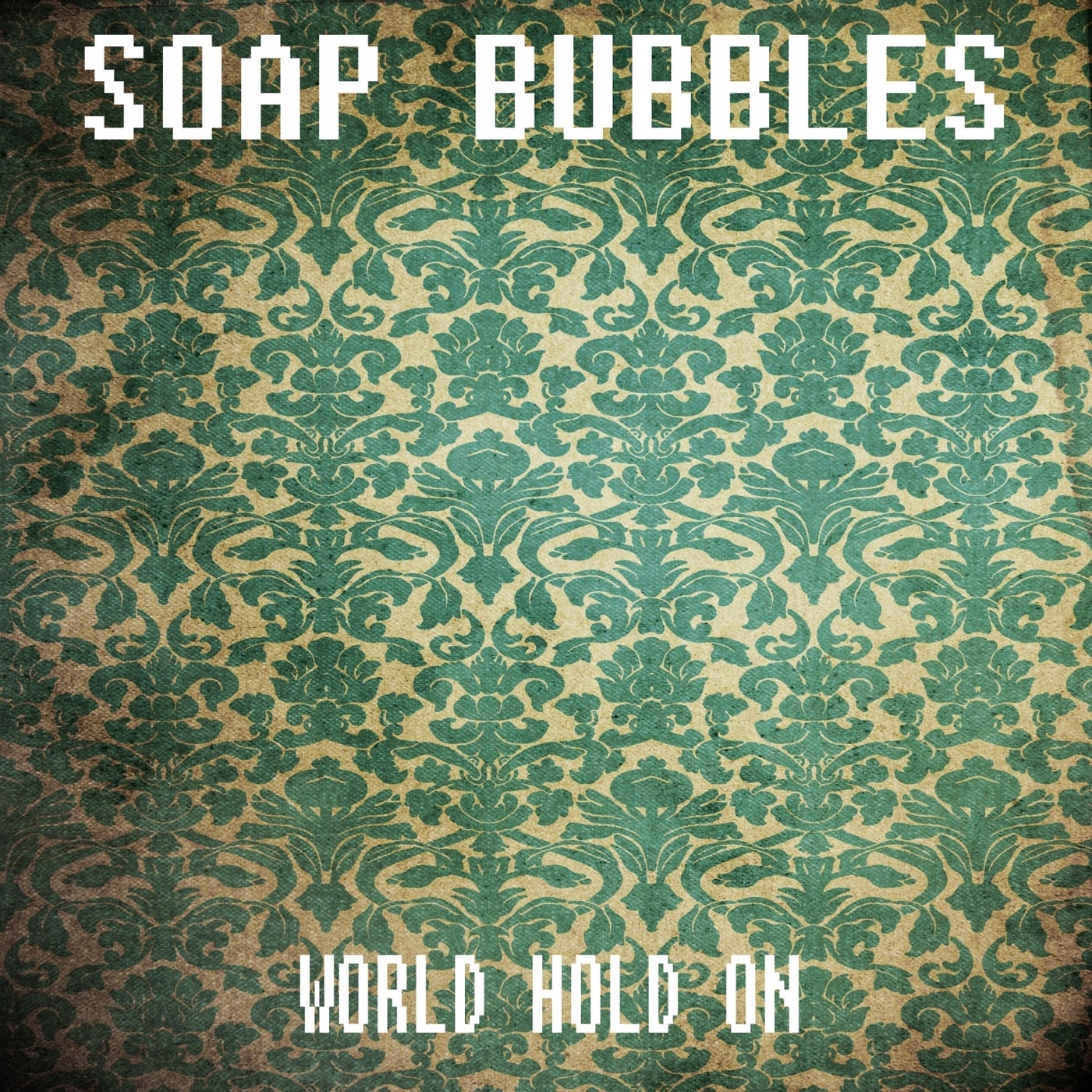 World Hold On