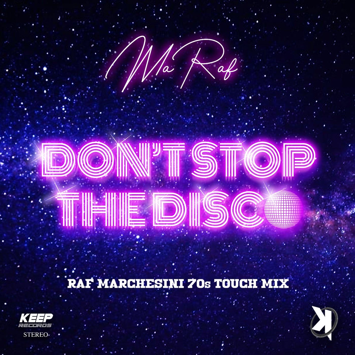 Don't Stop The Disco (Raf Marchesini 70s Touch Mix)