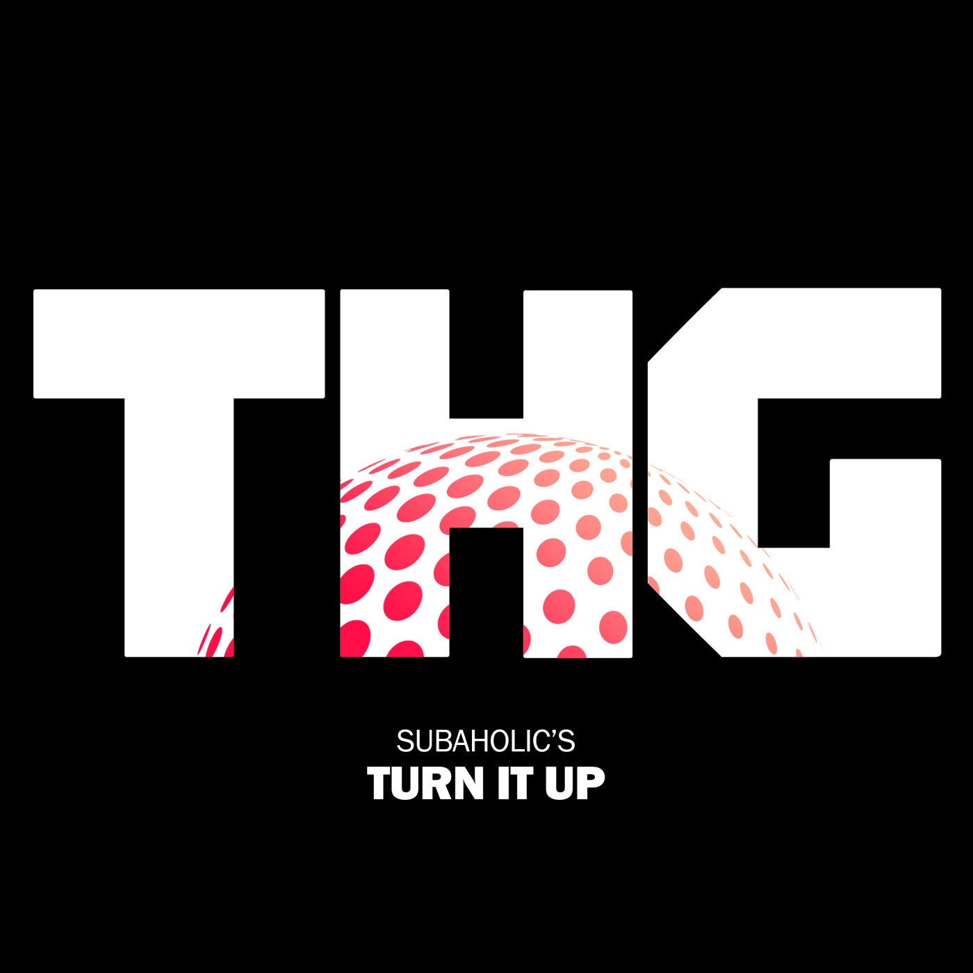 Turn It Up