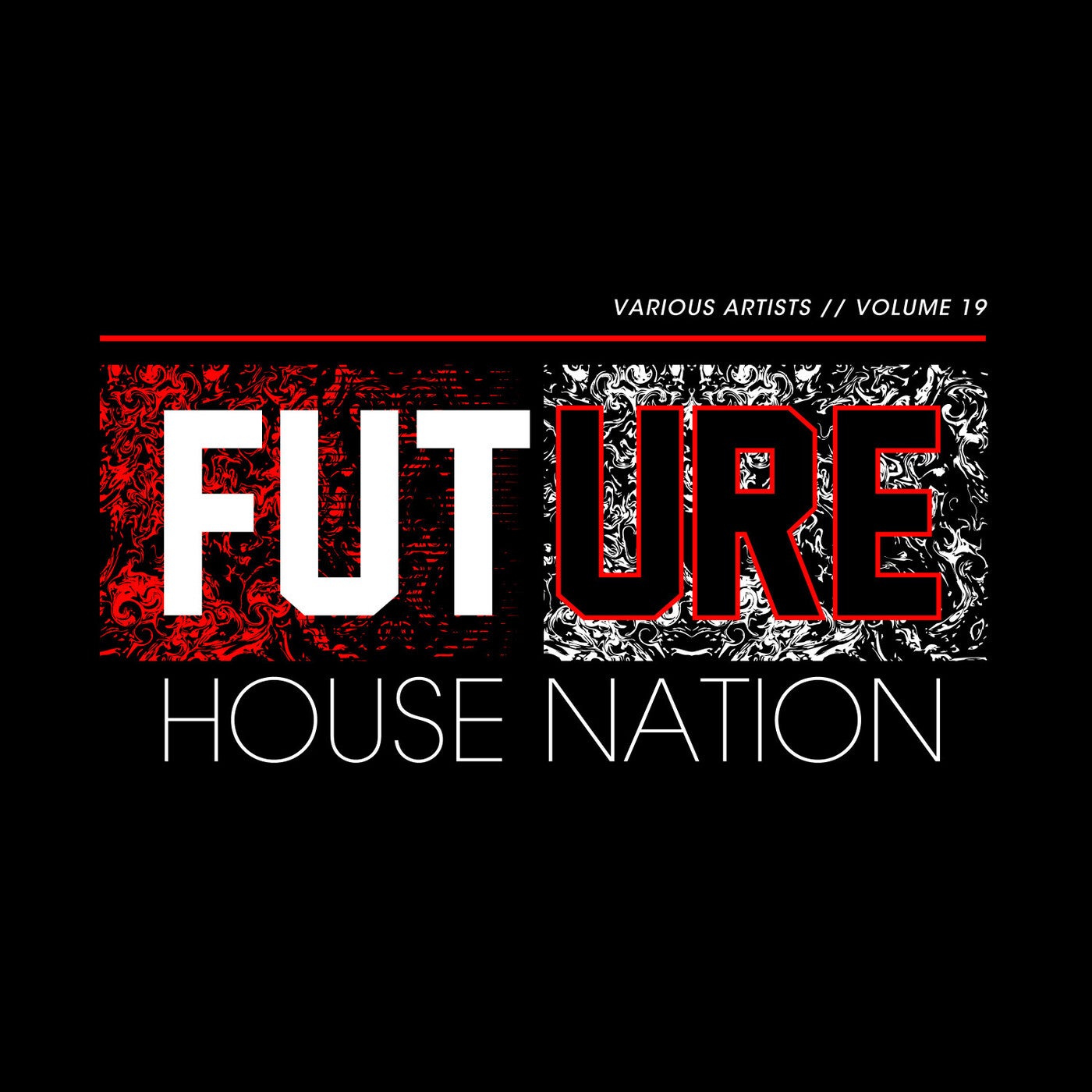 Future House Nation Vol. 19