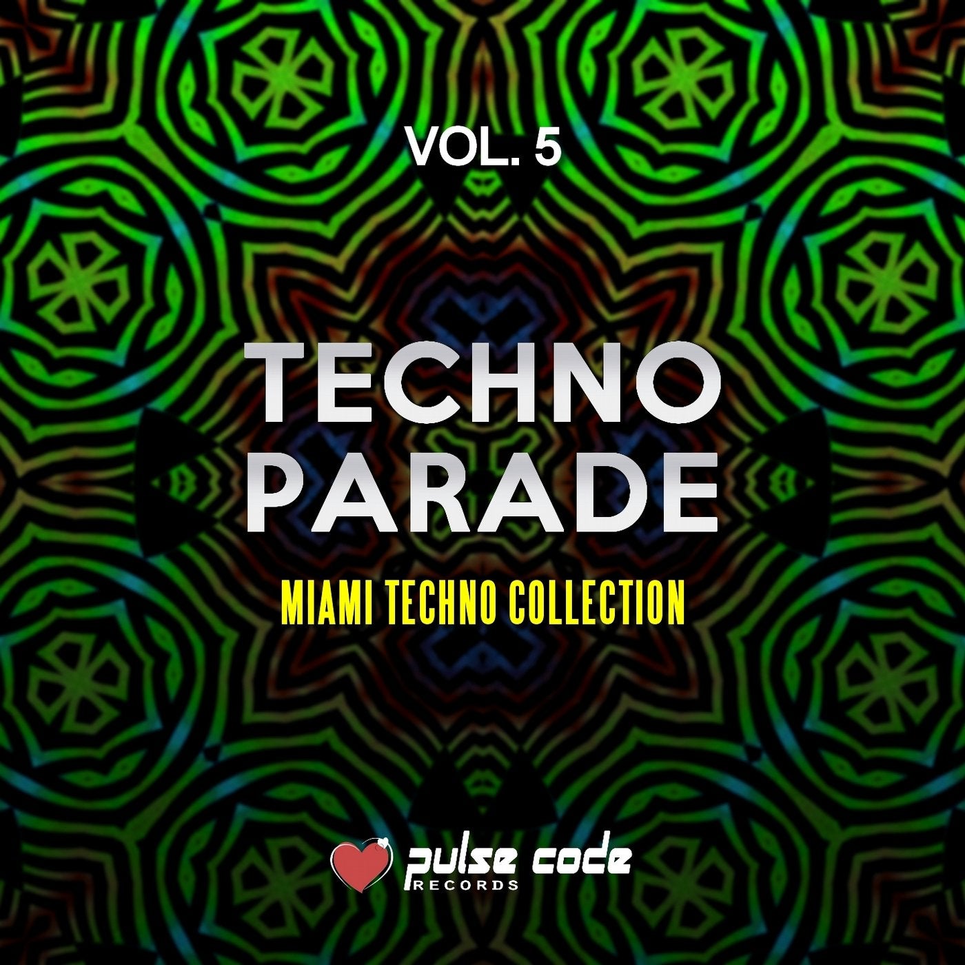 Techno Parade, Vol. 5 (Miami Techno Collection)
