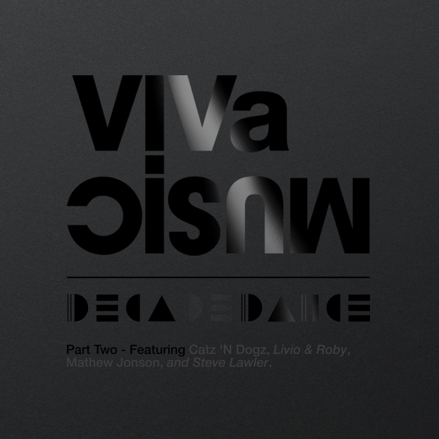 10 Years of VIVa MUSiC: Decadedance Part Two