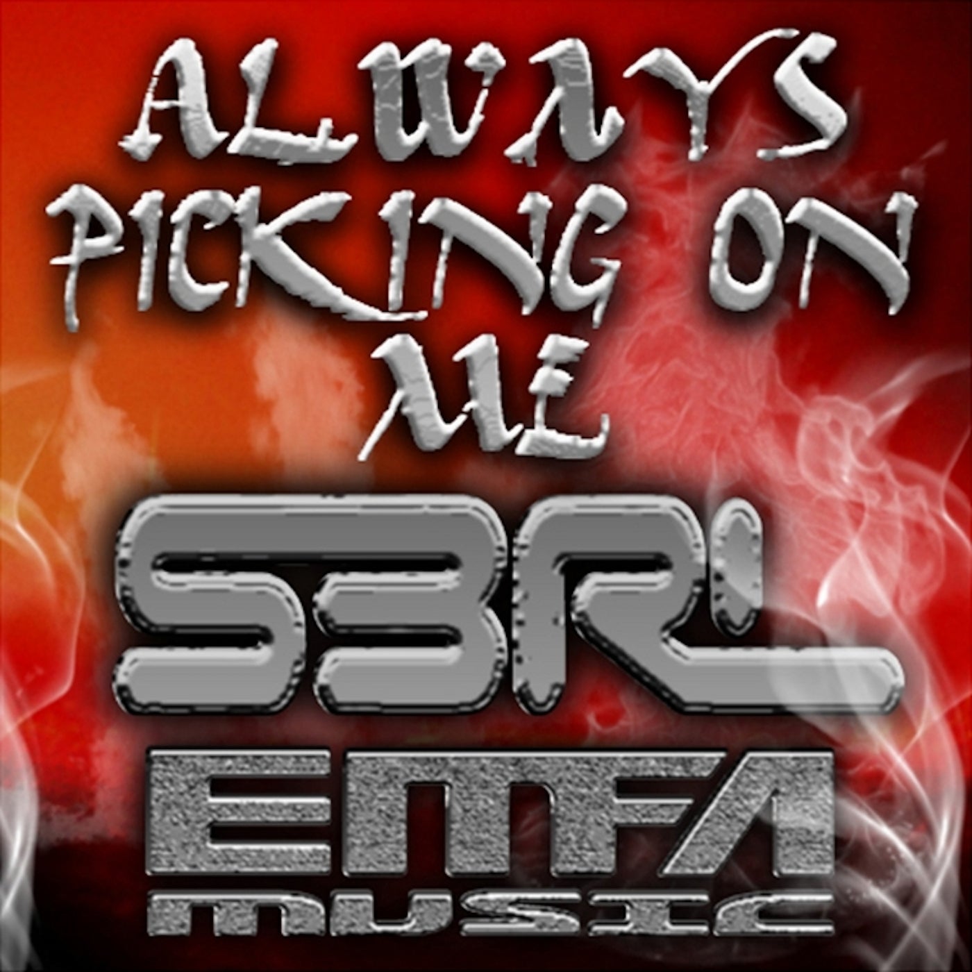 Always Picking on Me (Extended Mix)