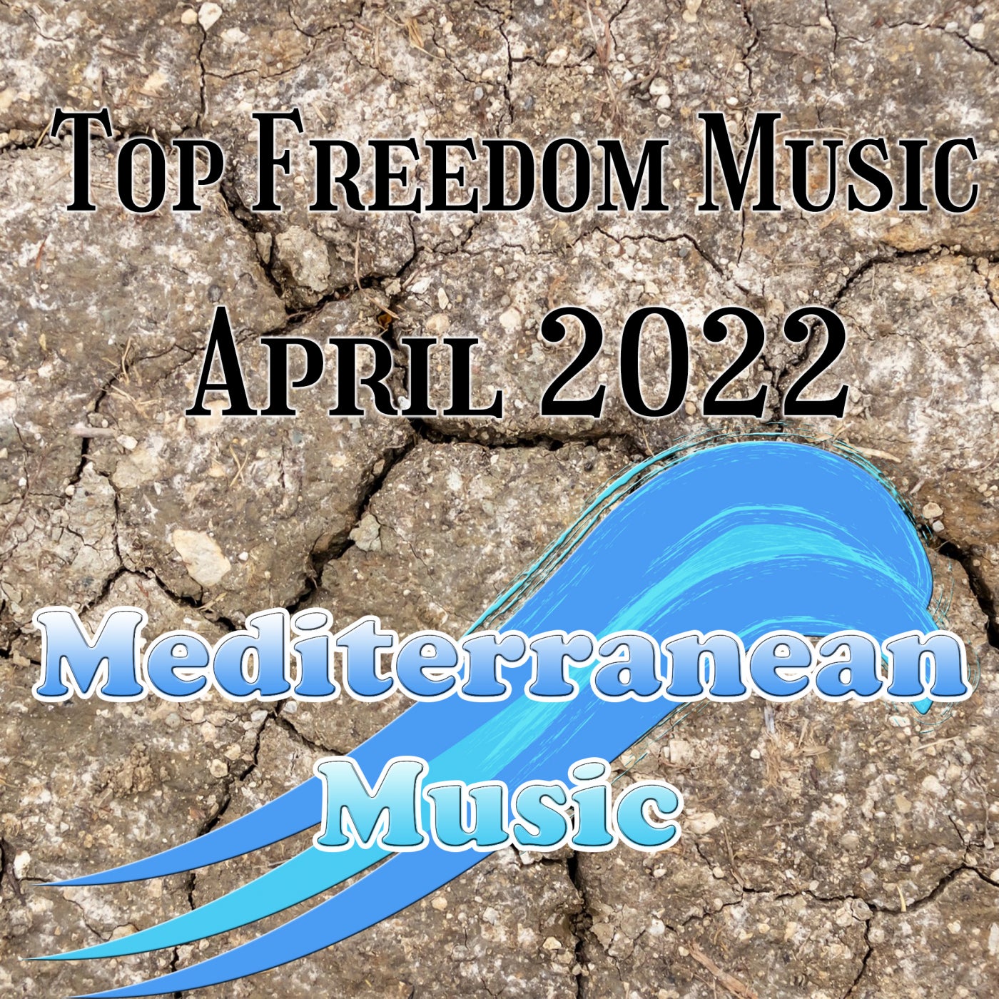 Top Freedom Music April 2022