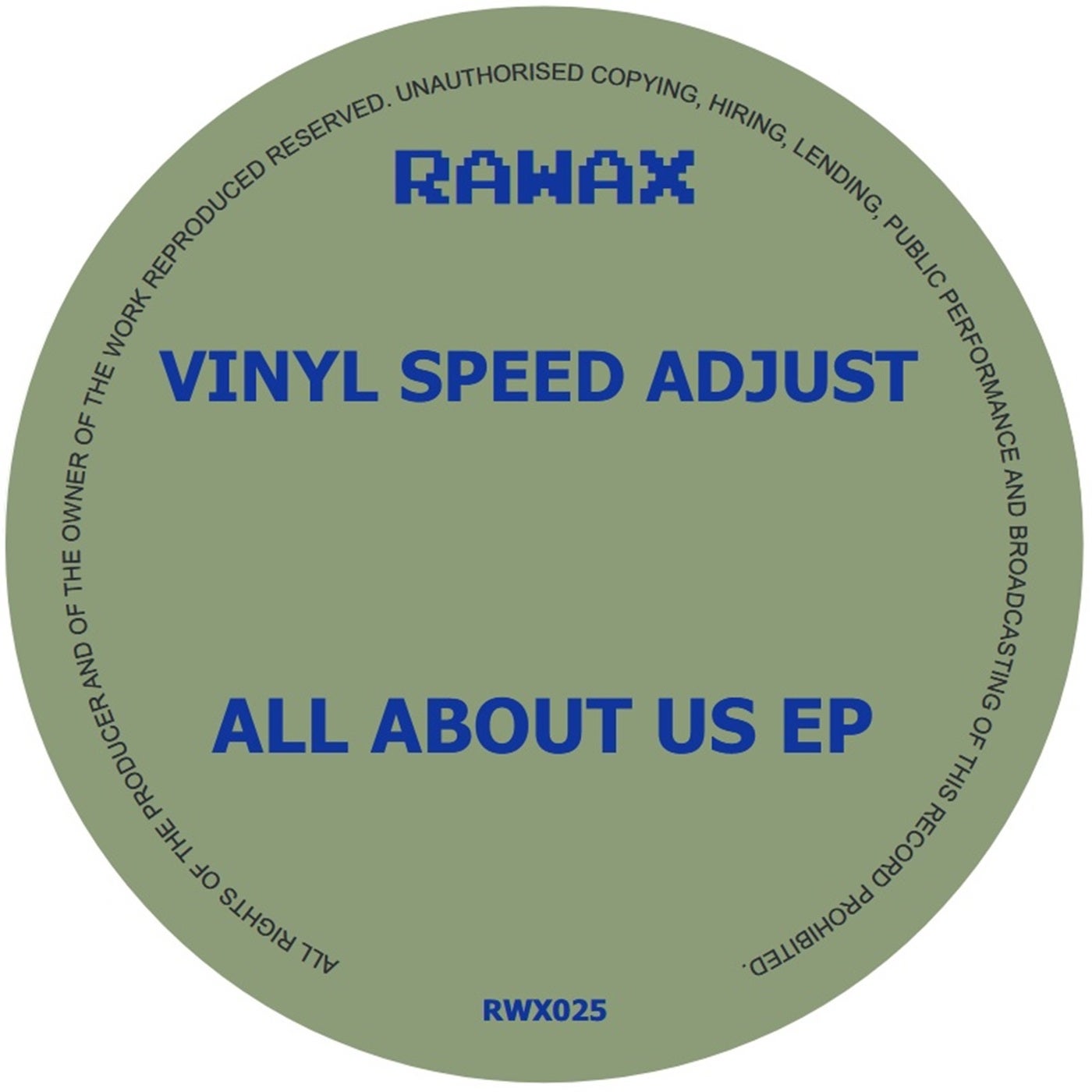 Vinyl Speed Adjust –  All About Us [Rawax]