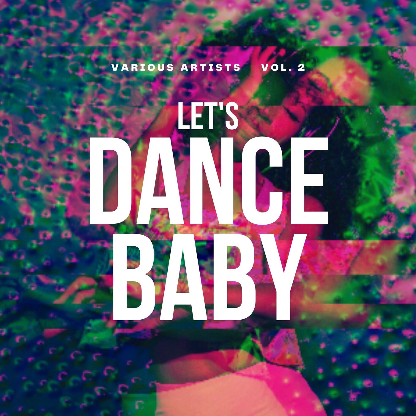 Let's Dance Baby, Vol. 2