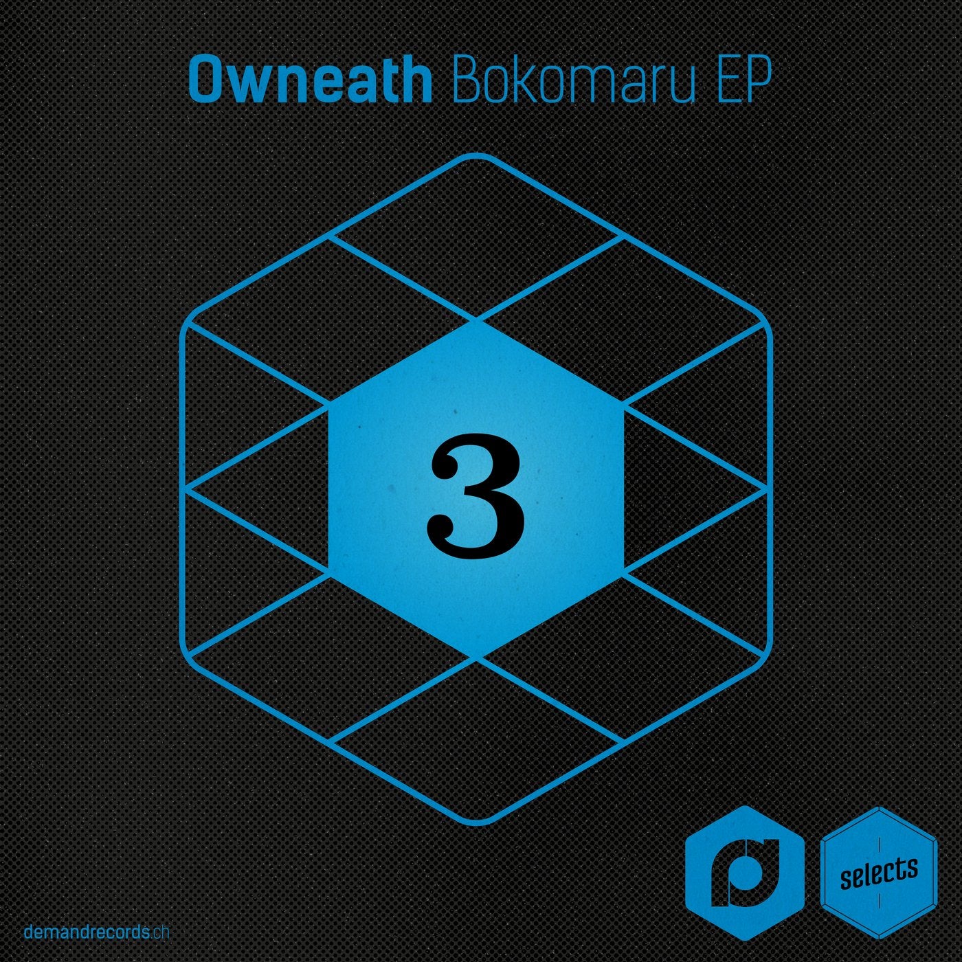 Demand Selects #3 - Bokomaru EP