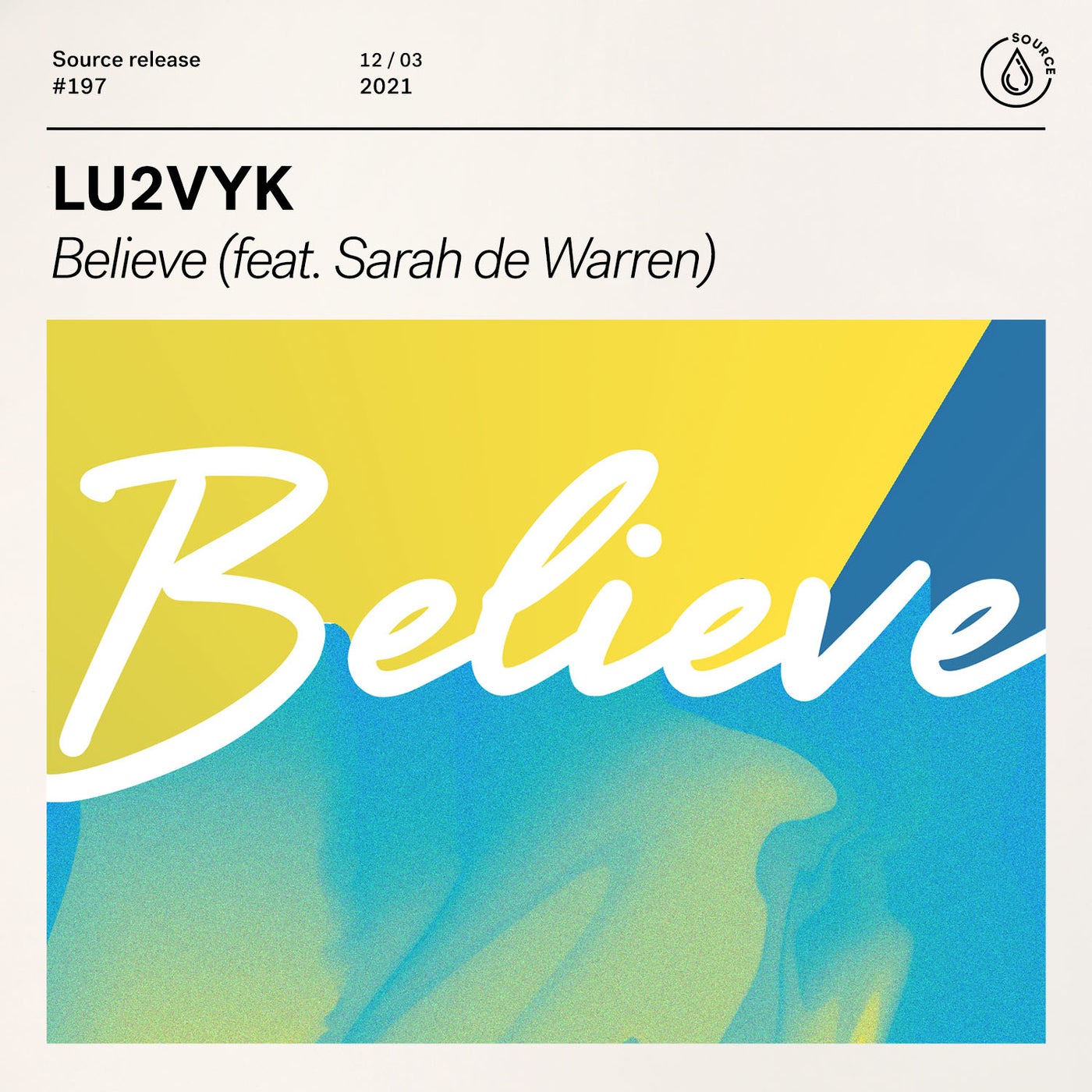 Believe (feat. Sarah de Warren) [Extended Mix]