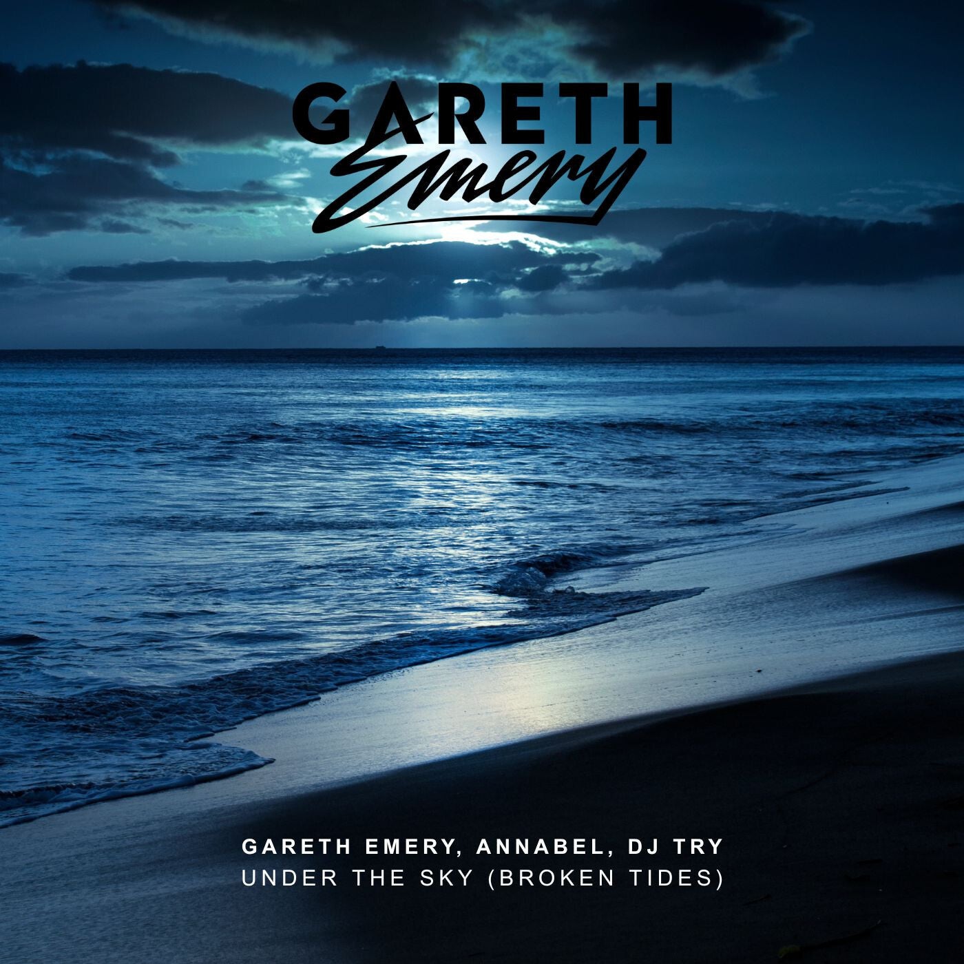 Gareth Emery & DJ TRY feat. Annabel - Under The Sky (Broken Tides) (Extended Mix)