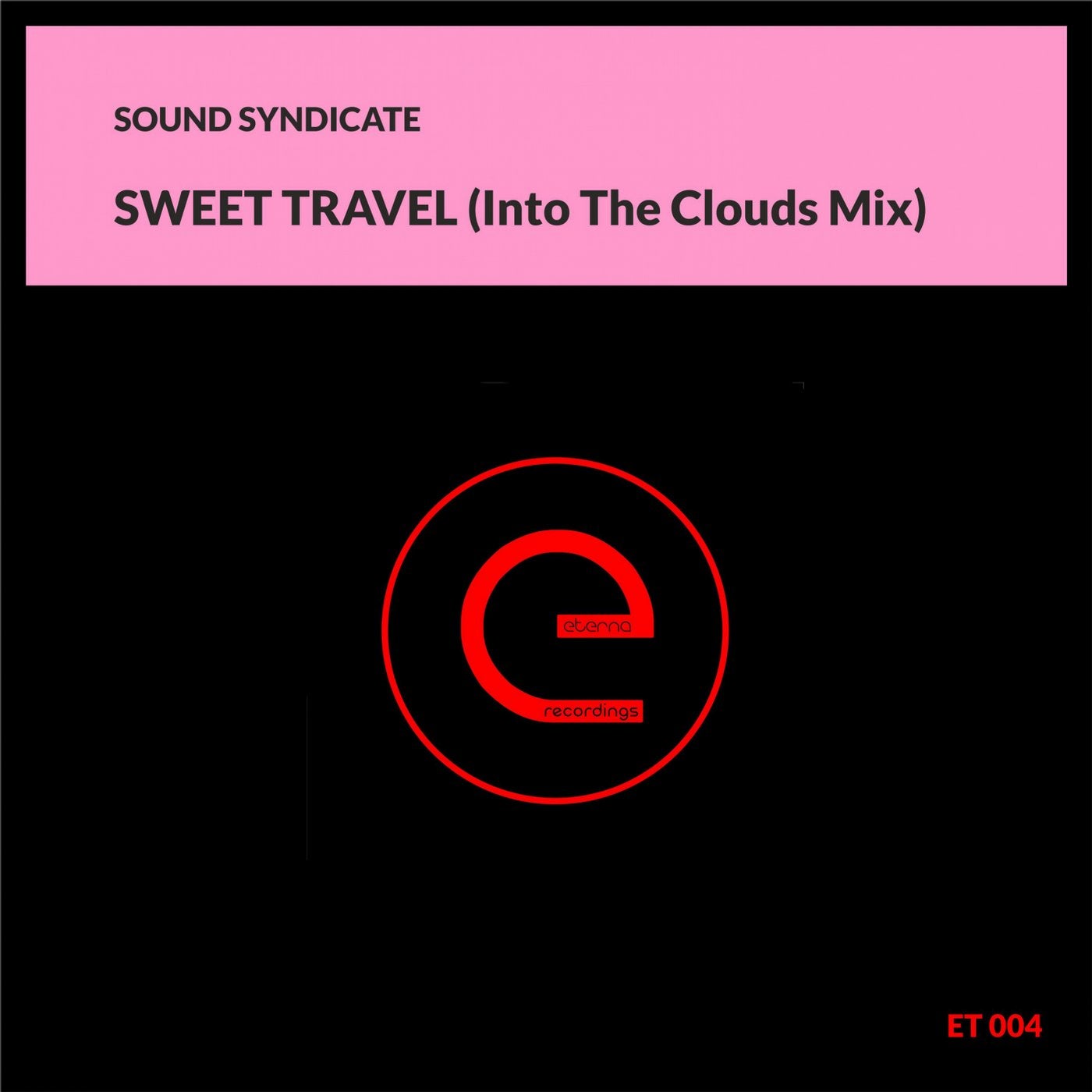 Sweet Travel (Into The Clouds Mix)