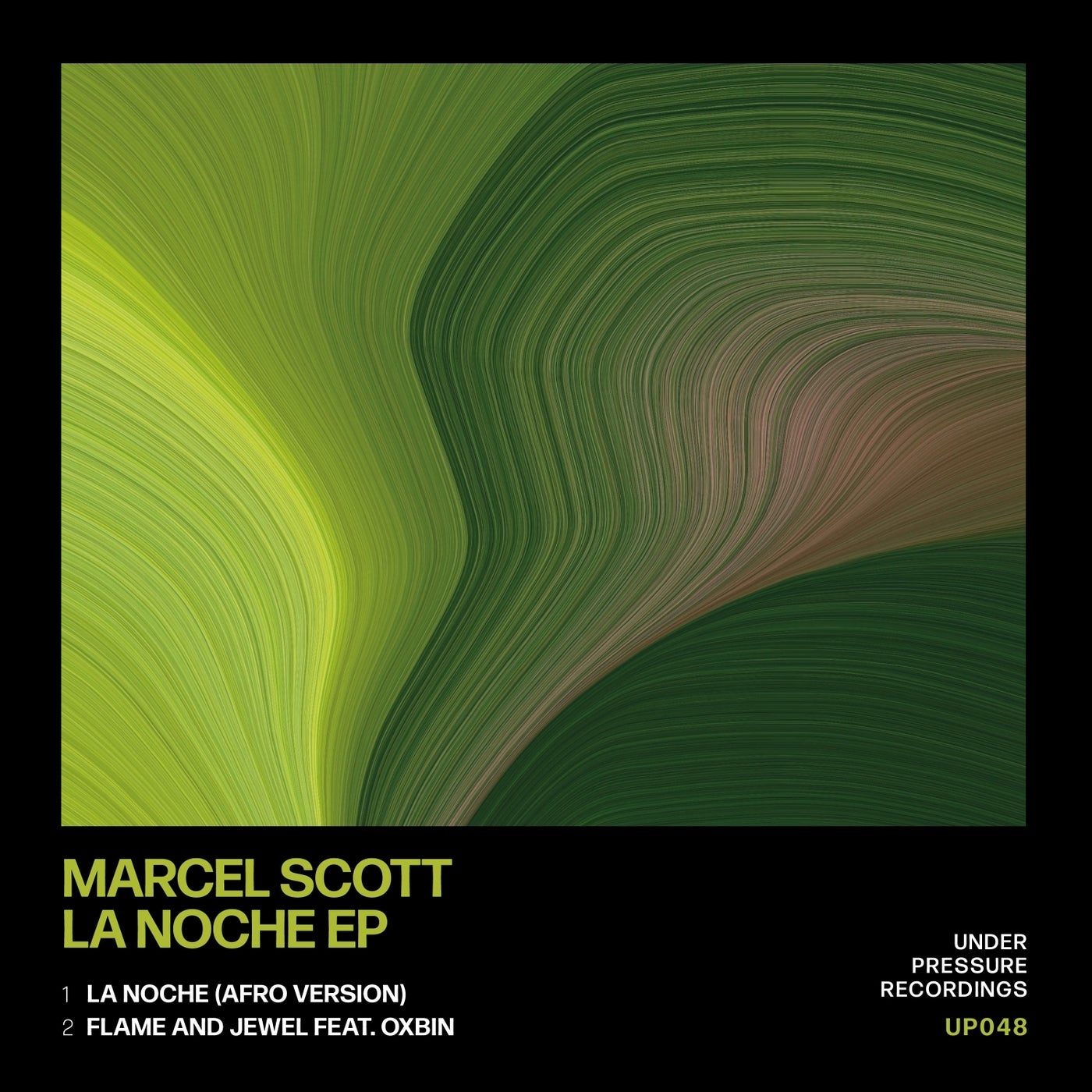 Marcel Scott, Oxbin –  La Noche EP [Under Pressure]