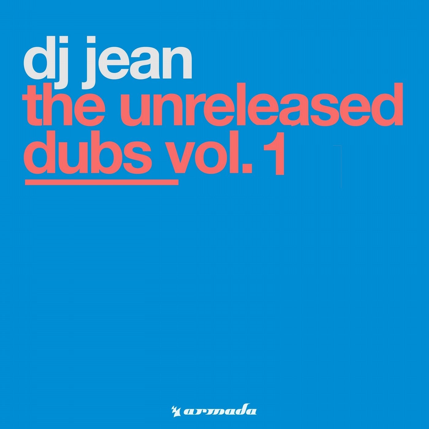 The Unreleased Dubs Vol. 1