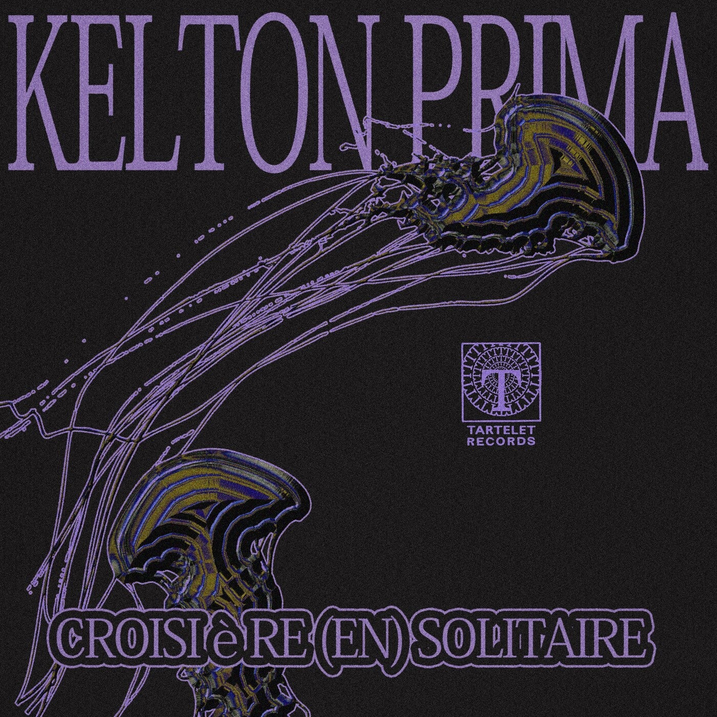 Kelton Prima – Croisière (en) Solitaire [Tartelet Records]