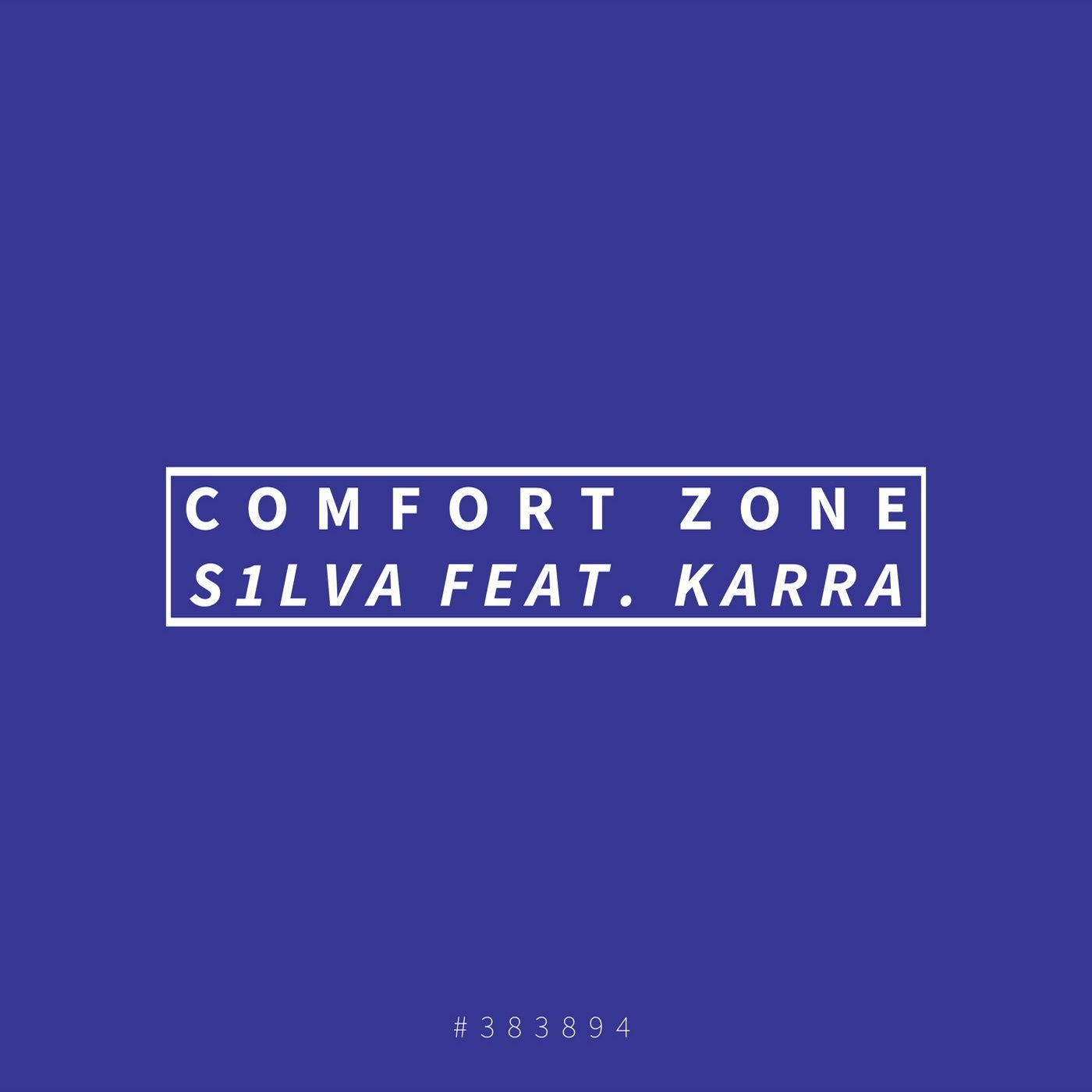 Comfort Zone (feat. Karra)