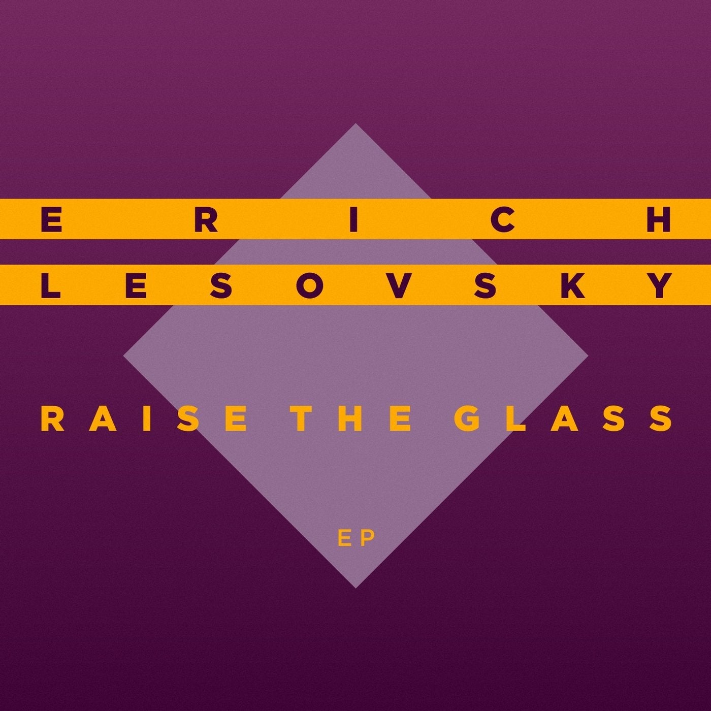 Raise the Glass EP