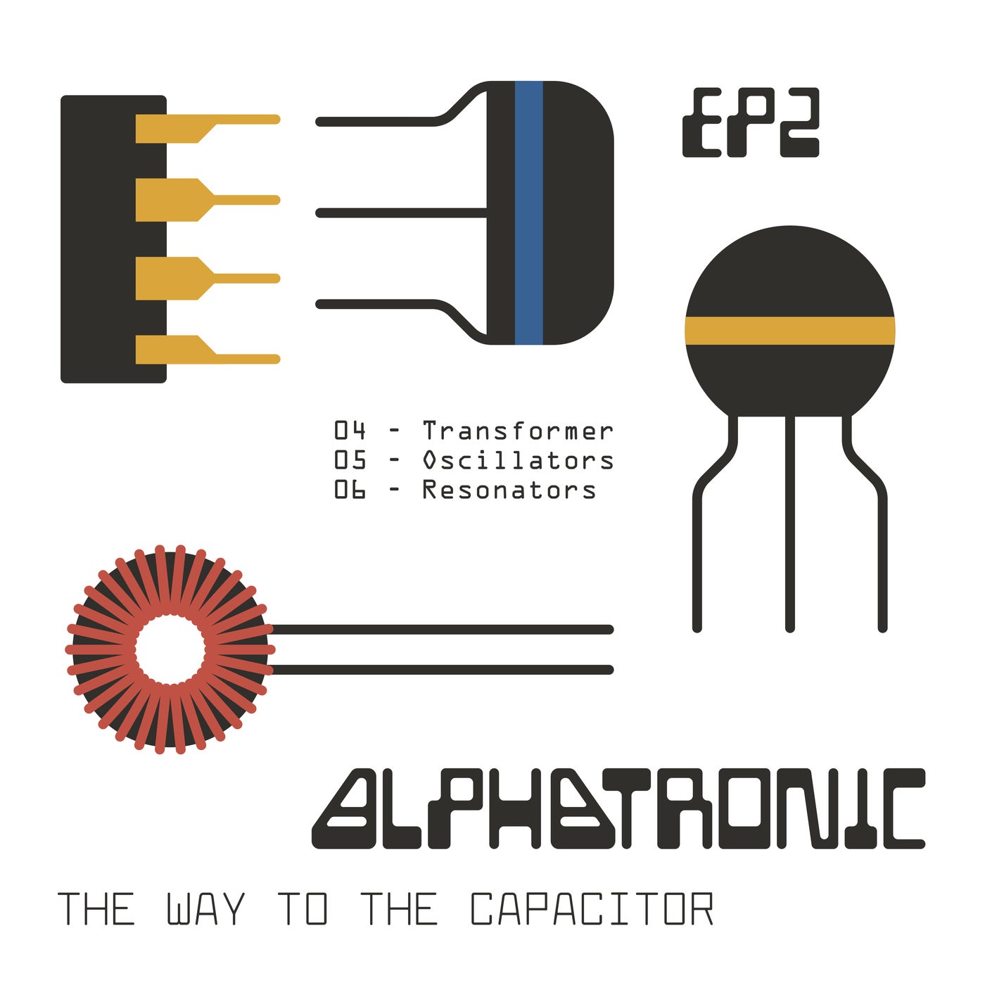 The Way To The Capacitor - EP2