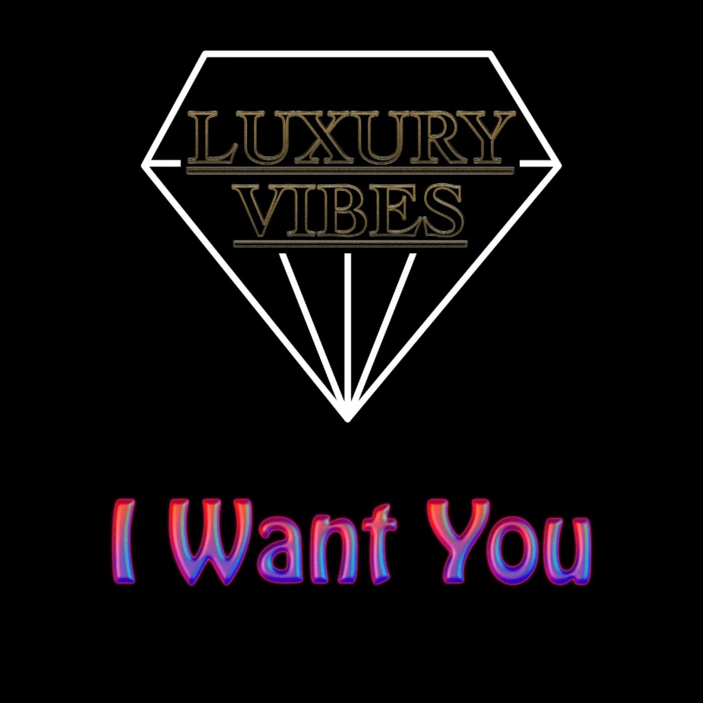 I Want You (Original Mix)